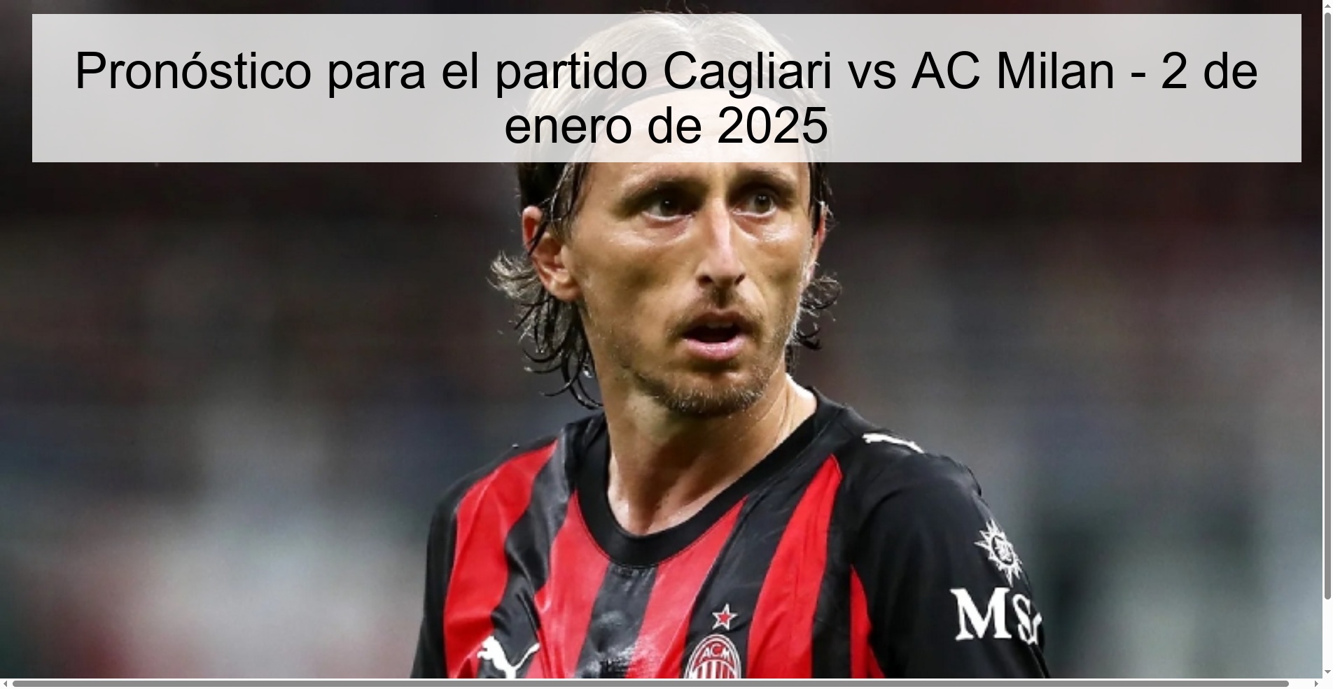 Pronóstico para el partido Cagliari vs AC Milan - 2 de enero de 2025
