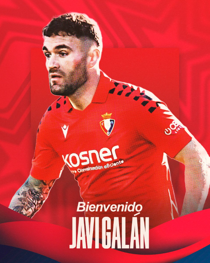 The arrival of Javi Galán to Osasuna: Who benefits and who loses in this exciting competition? The arrival of Javi Galán to Osasuna: Who benefits and who loses in this exciting competition?
