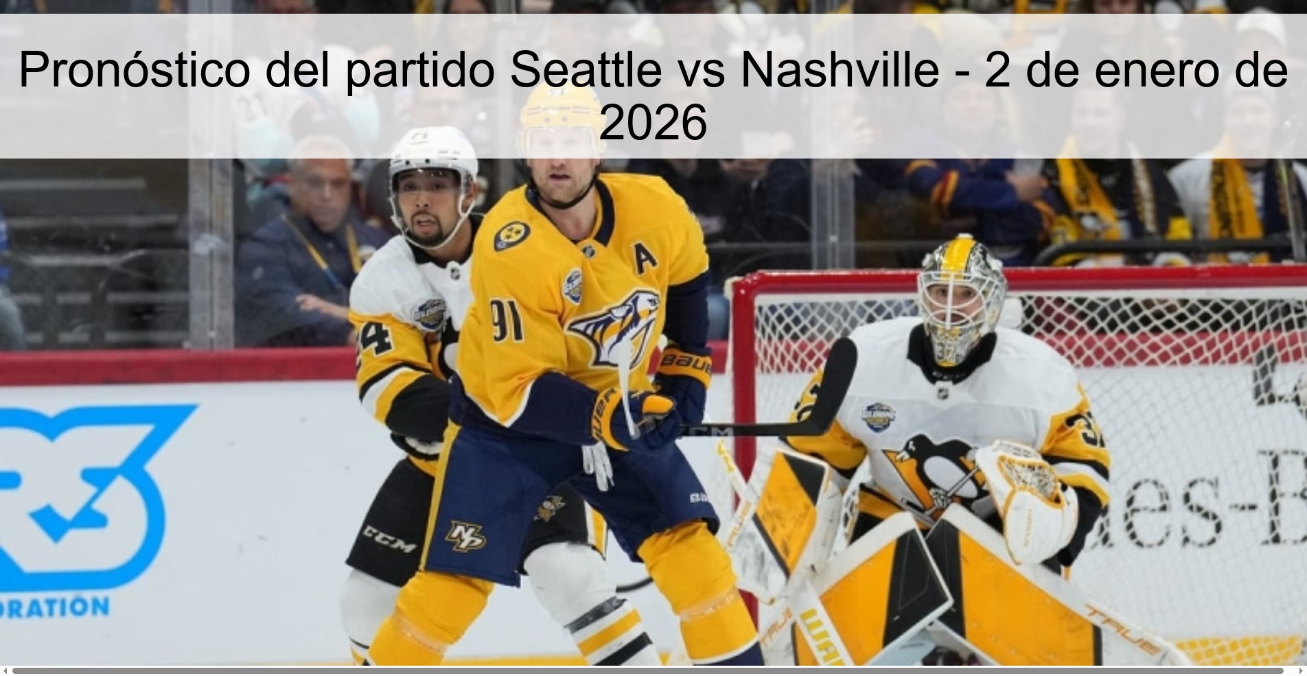 Pronóstico del partido Seattle vs Nashville - 2 de enero de 2026