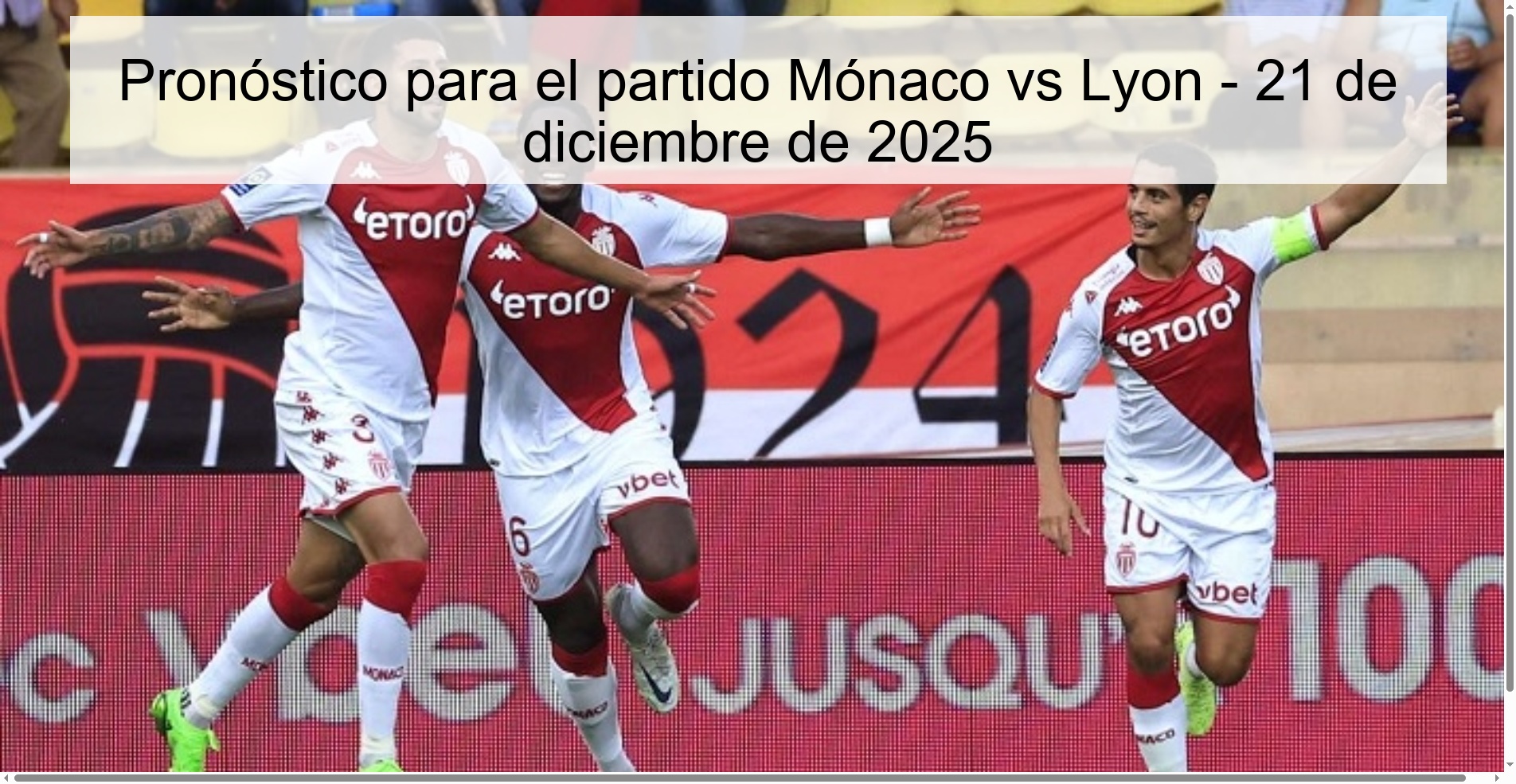 Prediction for the match Monaco vs Lyon - December 21, 2025