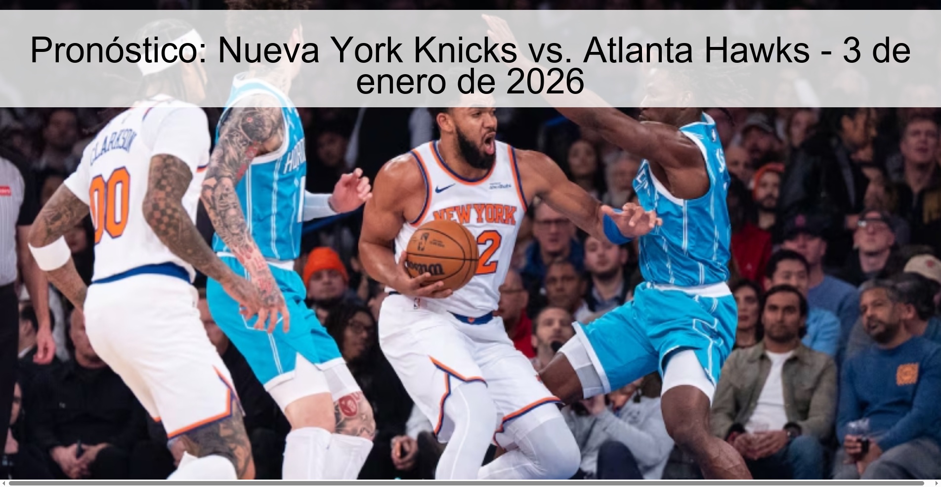 Prediction: New York Knicks vs. Atlanta Hawks – January 3, 2026