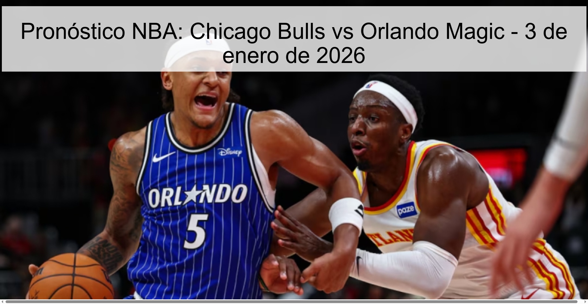 Pronóstico NBA: Chicago Bulls vs Orlando Magic - 3 de enero de 2026