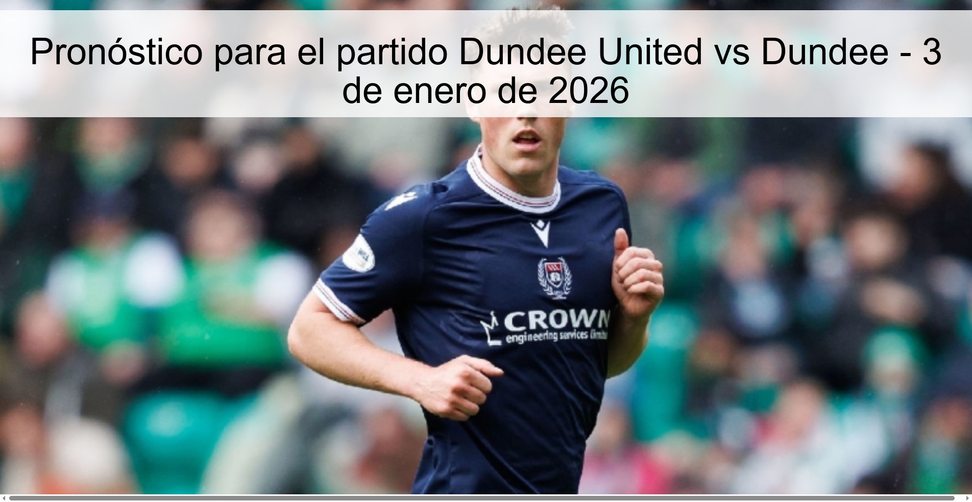 Dundee United vs Dundee Prediction – January 3, 2026