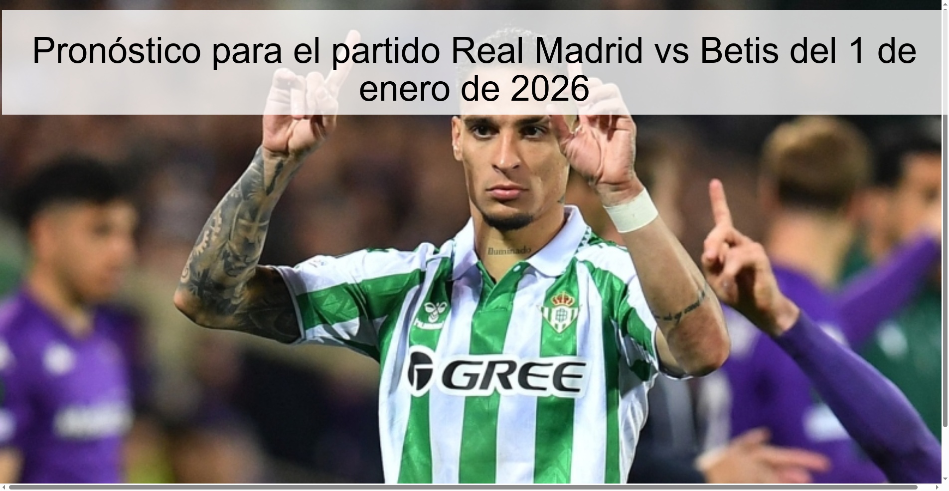 Prediction for the Real Madrid vs Betis match on January 1, 2026