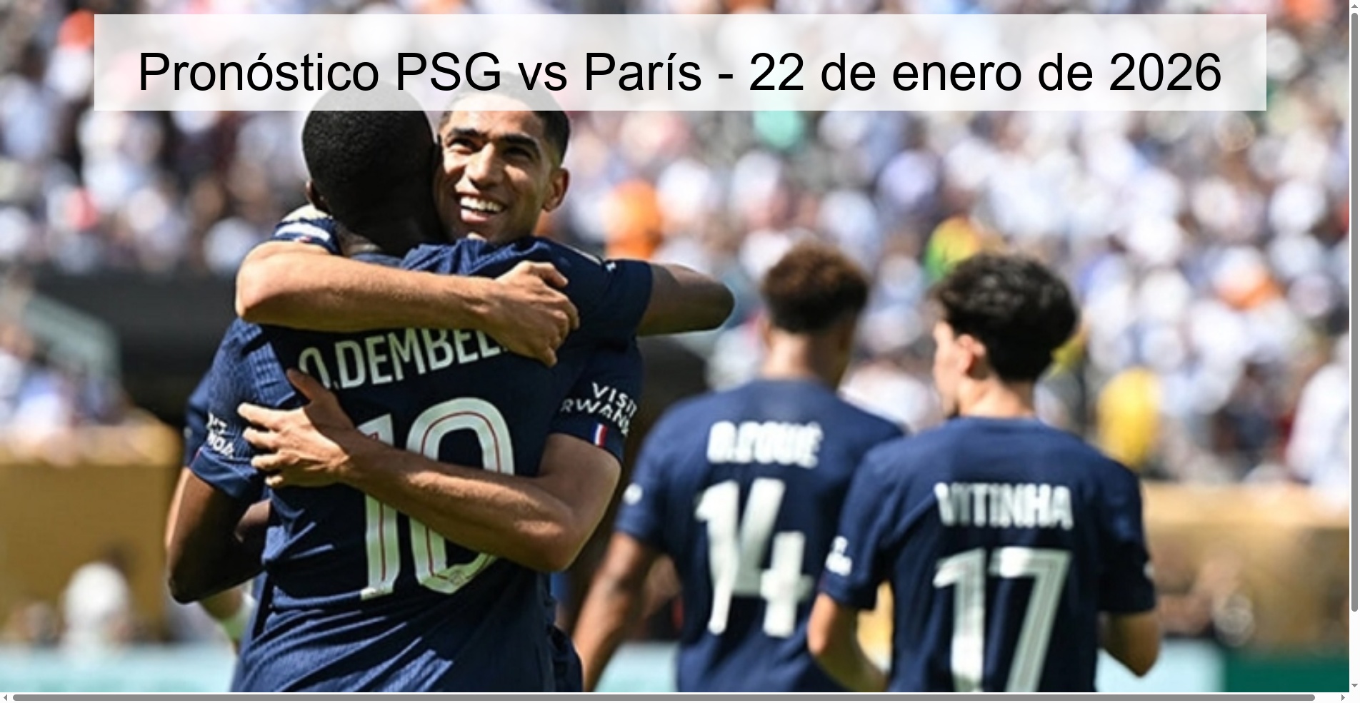 Pronóstico PSG vs París - 22 de enero de 2026