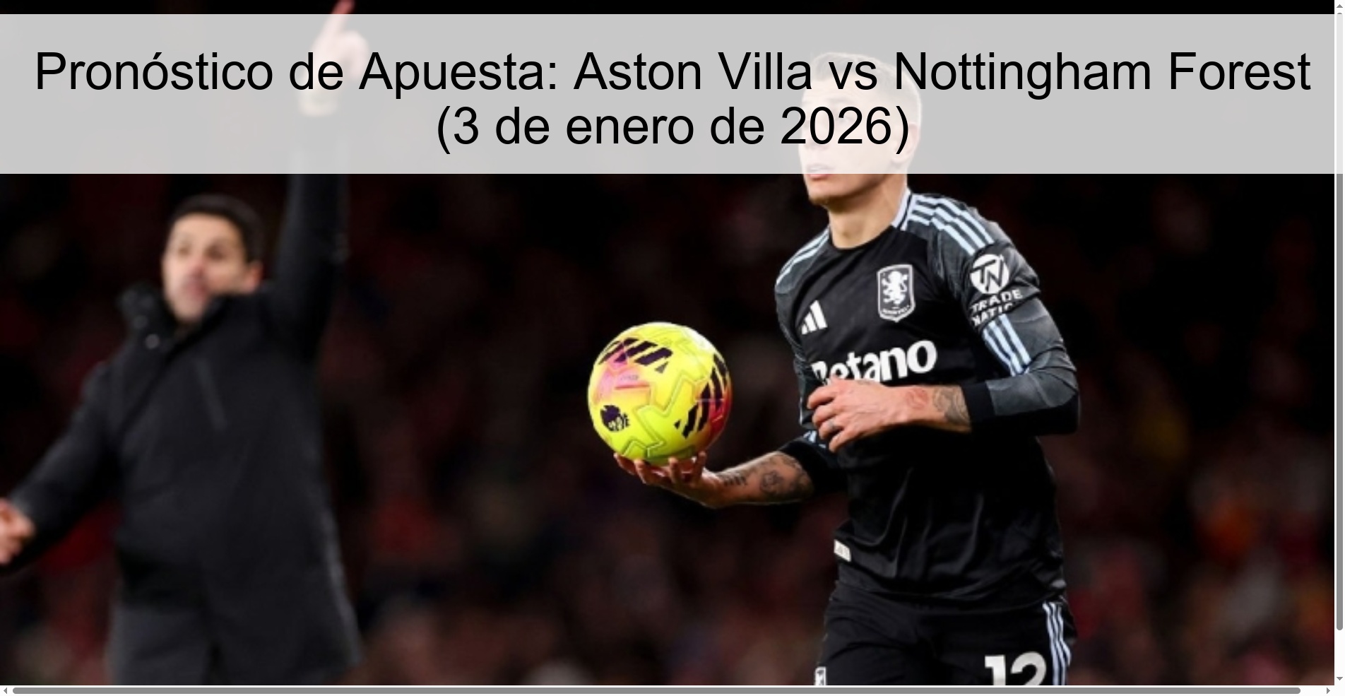 Betting Tip: Aston Villa vs Nottingham Forest (January 3, 2026)