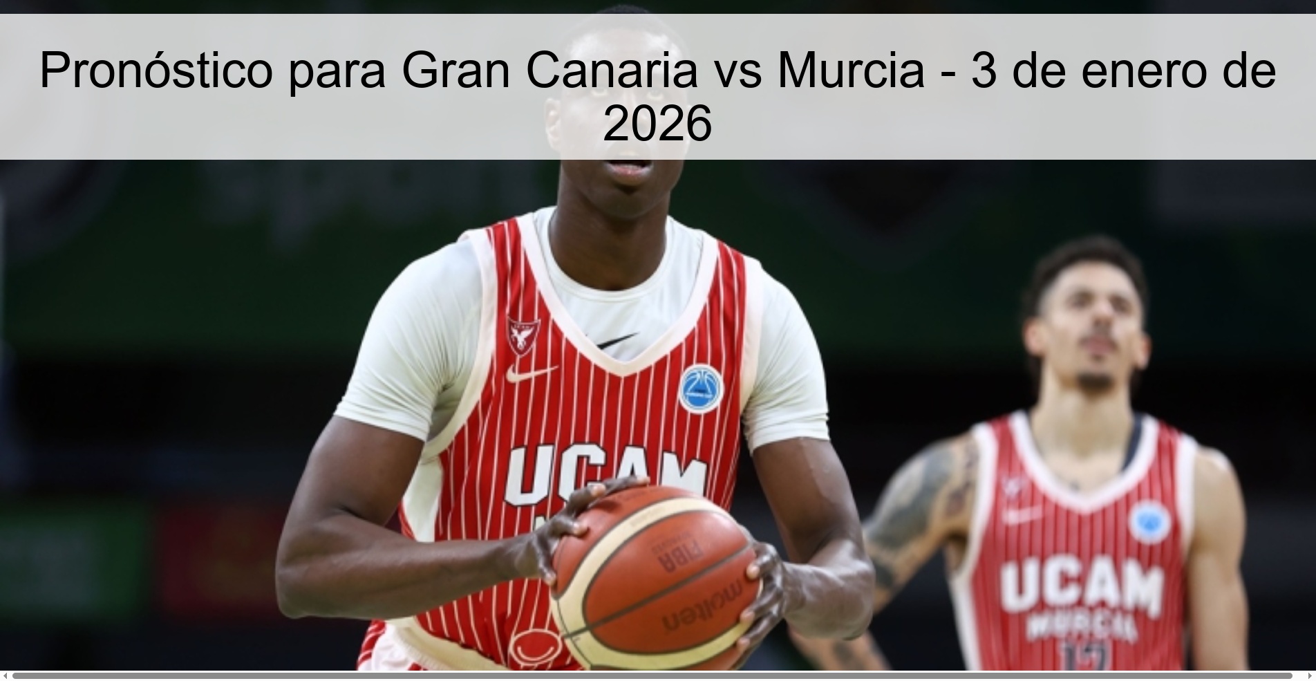 Pronóstico para Gran Canaria vs Murcia - 3 de enero de 2026