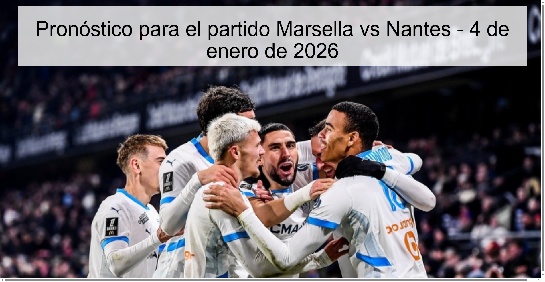 Prediction for the match Marseille vs Nantes - January 4, 2026