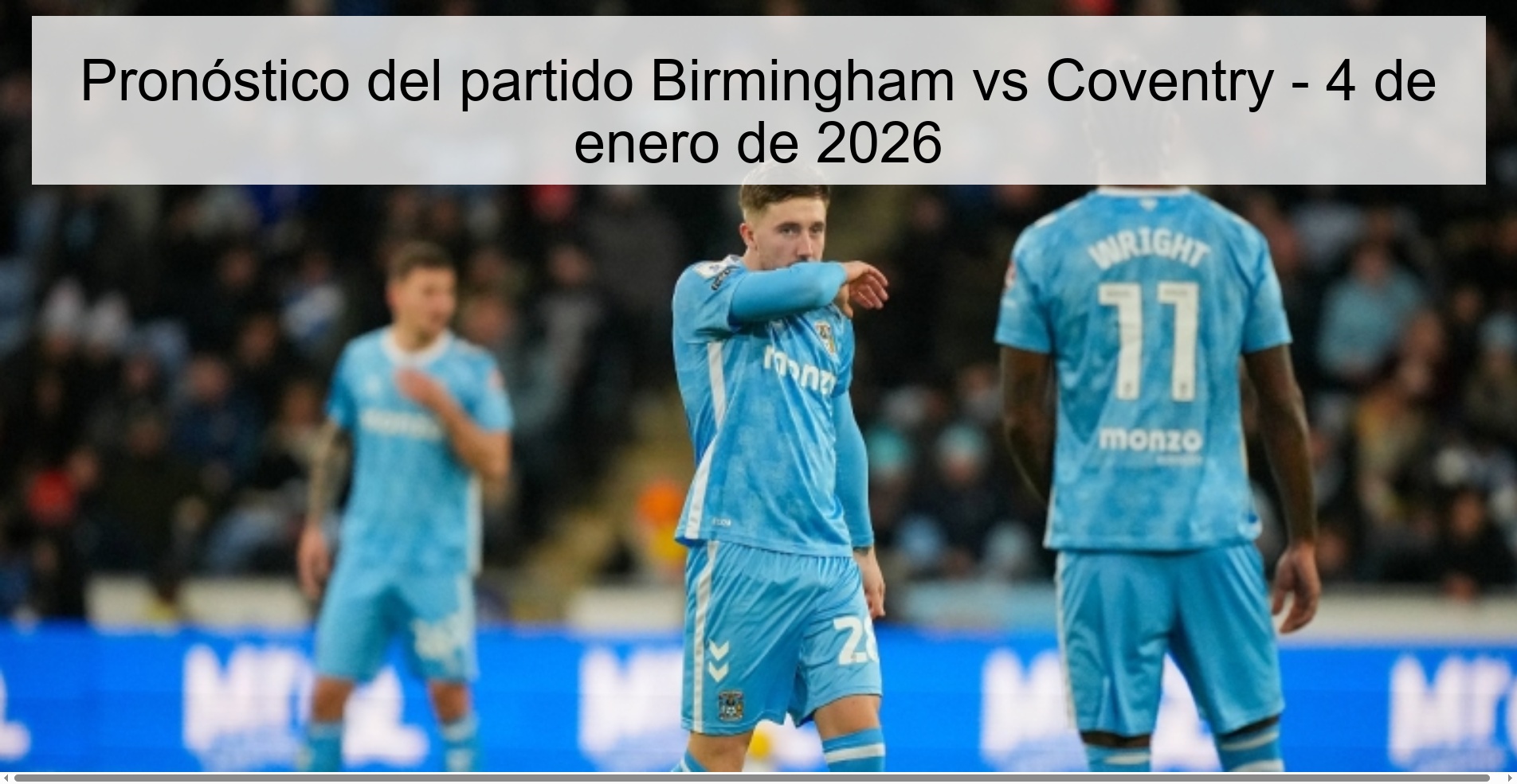 Pronóstico del partido Birmingham vs Coventry - 4 de enero de 2026