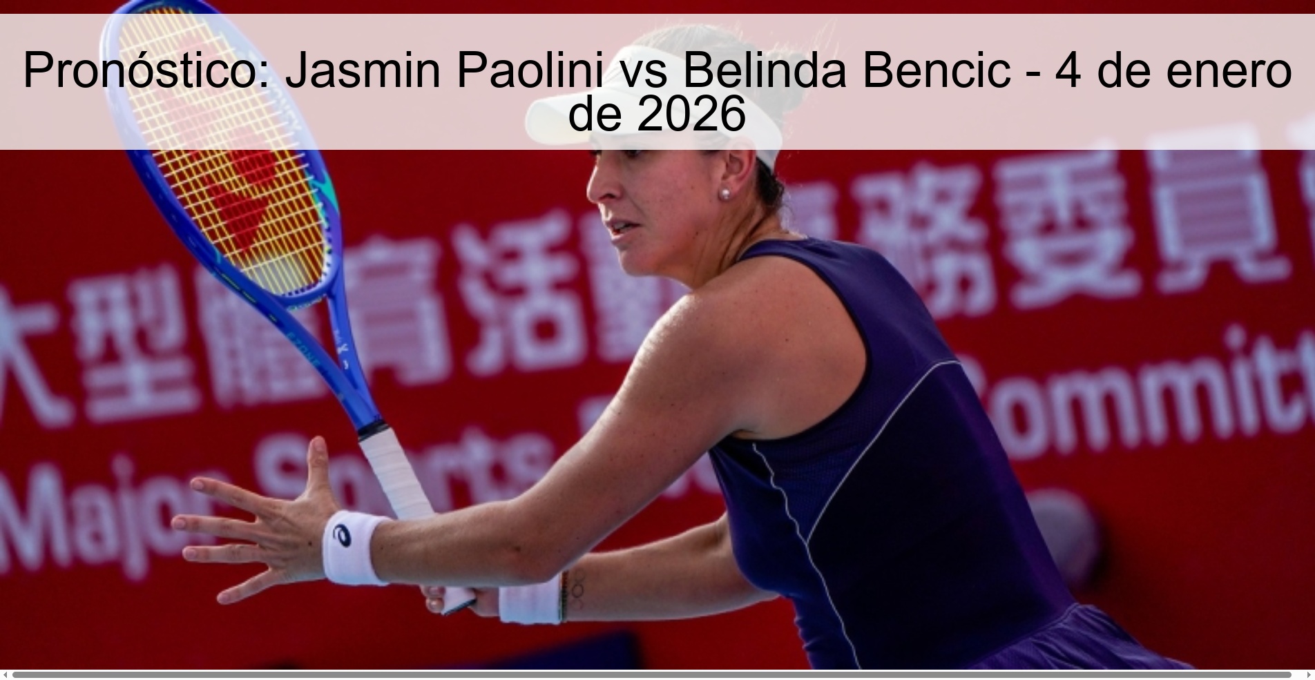 Pronóstico: Jasmin Paolini vs Belinda Bencic - 4 de enero de 2026
