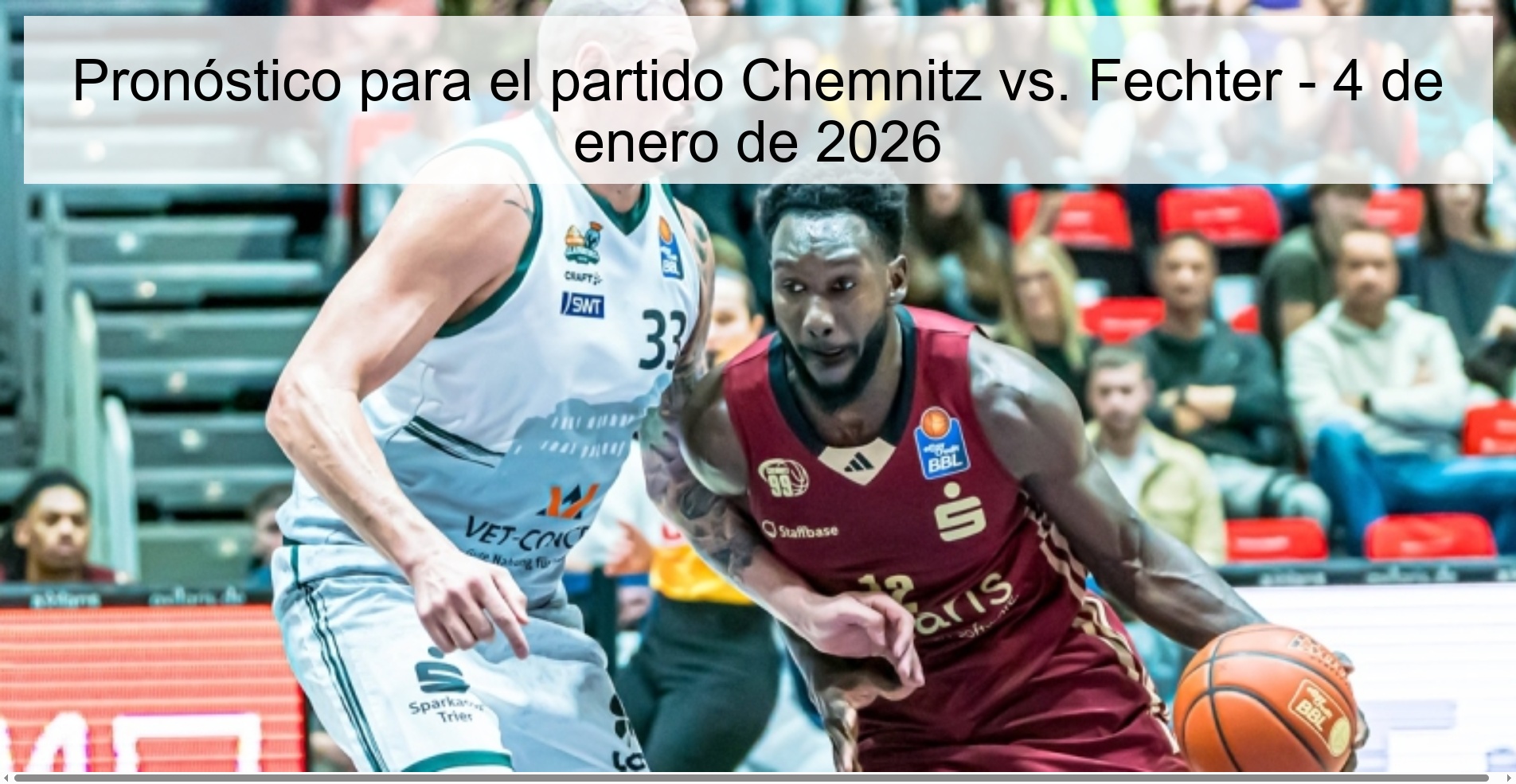 Pronóstico para el partido Chemnitz vs. Fechter - 4 de enero de 2026