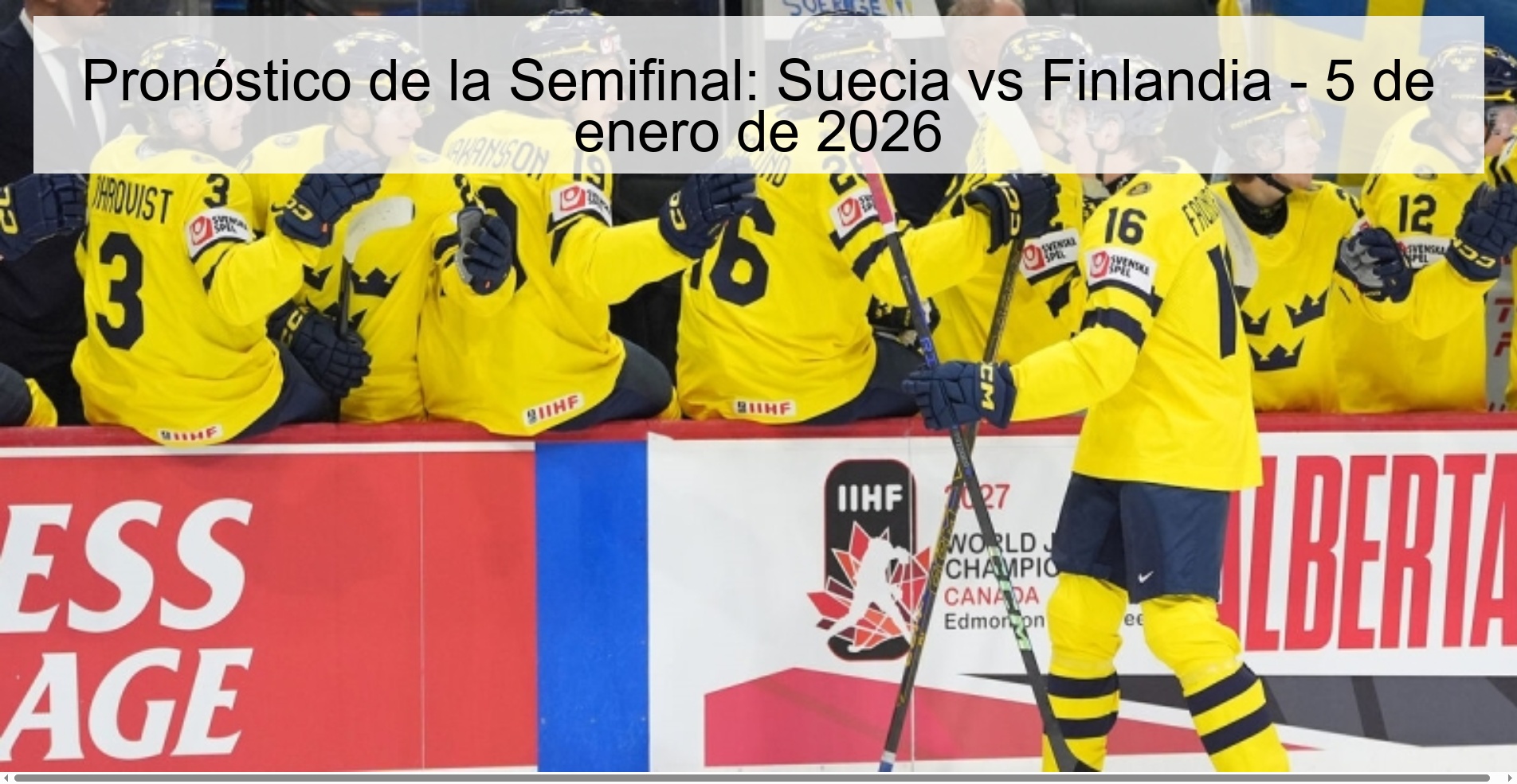 Pronóstico de la Semifinal: Suecia vs Finlandia - 5 de enero de 2026