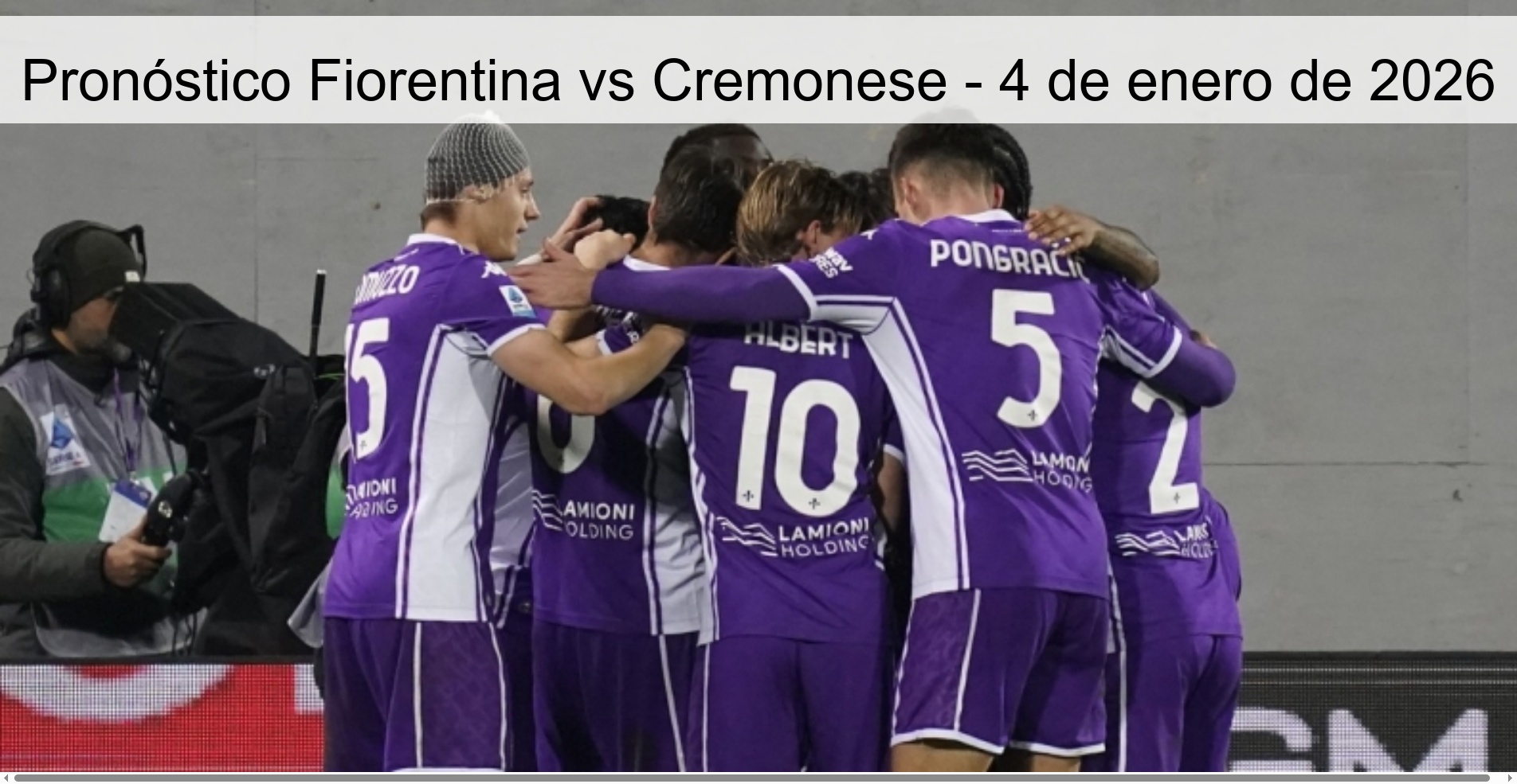 Fiorentina vs Cremonese Prediction – January 4, 2026