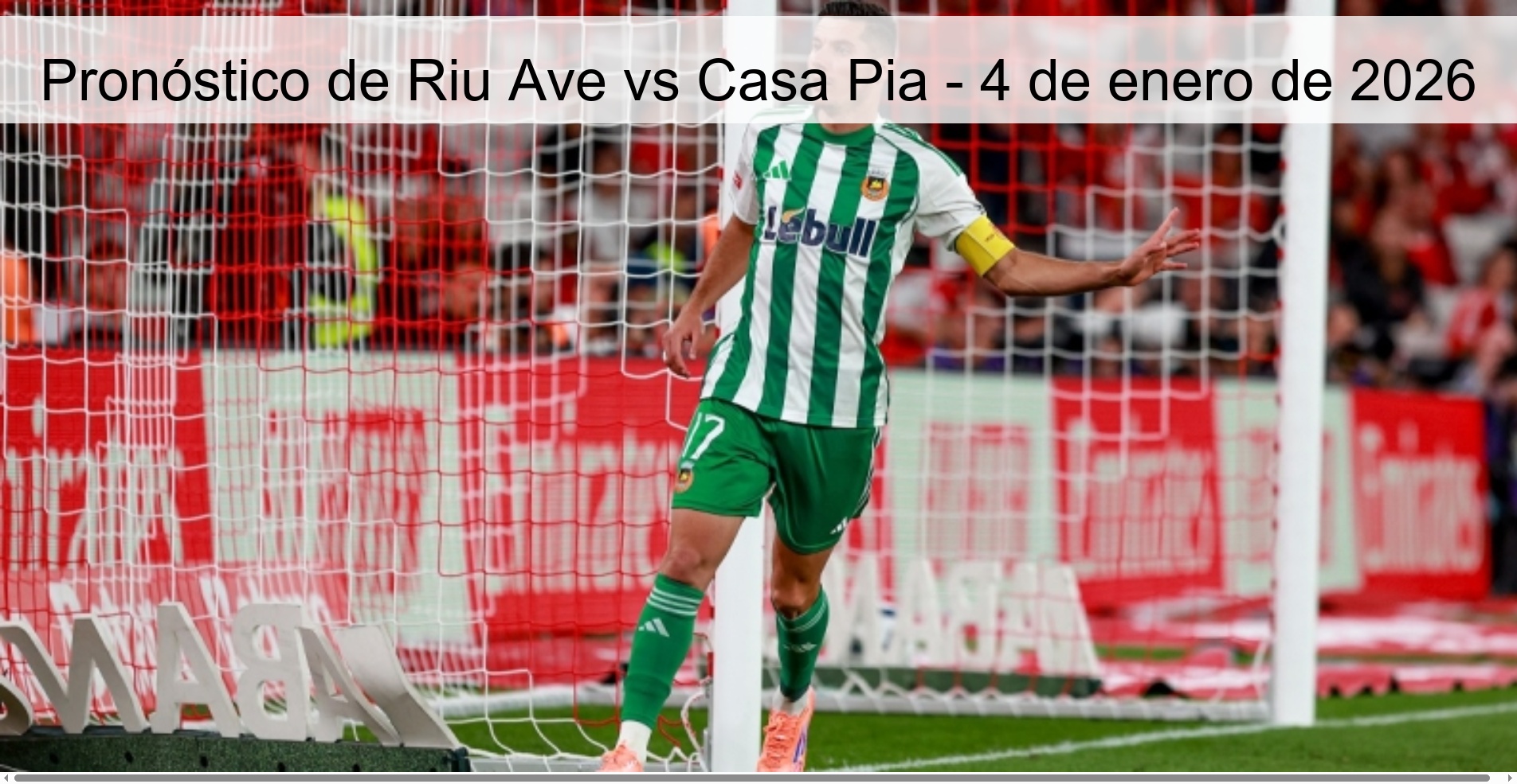 Riu Ave vs Casa Pia Prediction – January 4, 2026