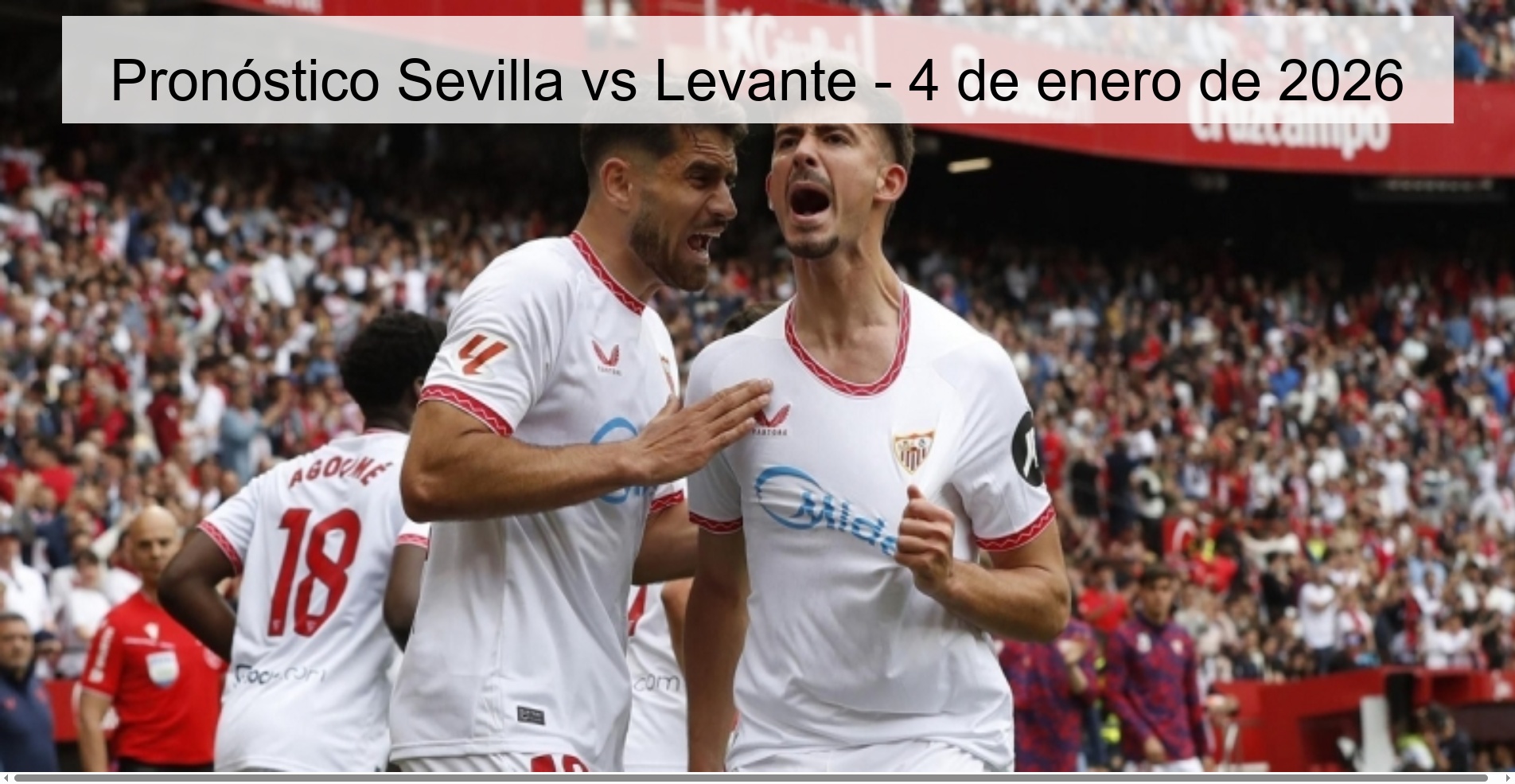Sevilla vs Levante Prediction - January 4, 2026
