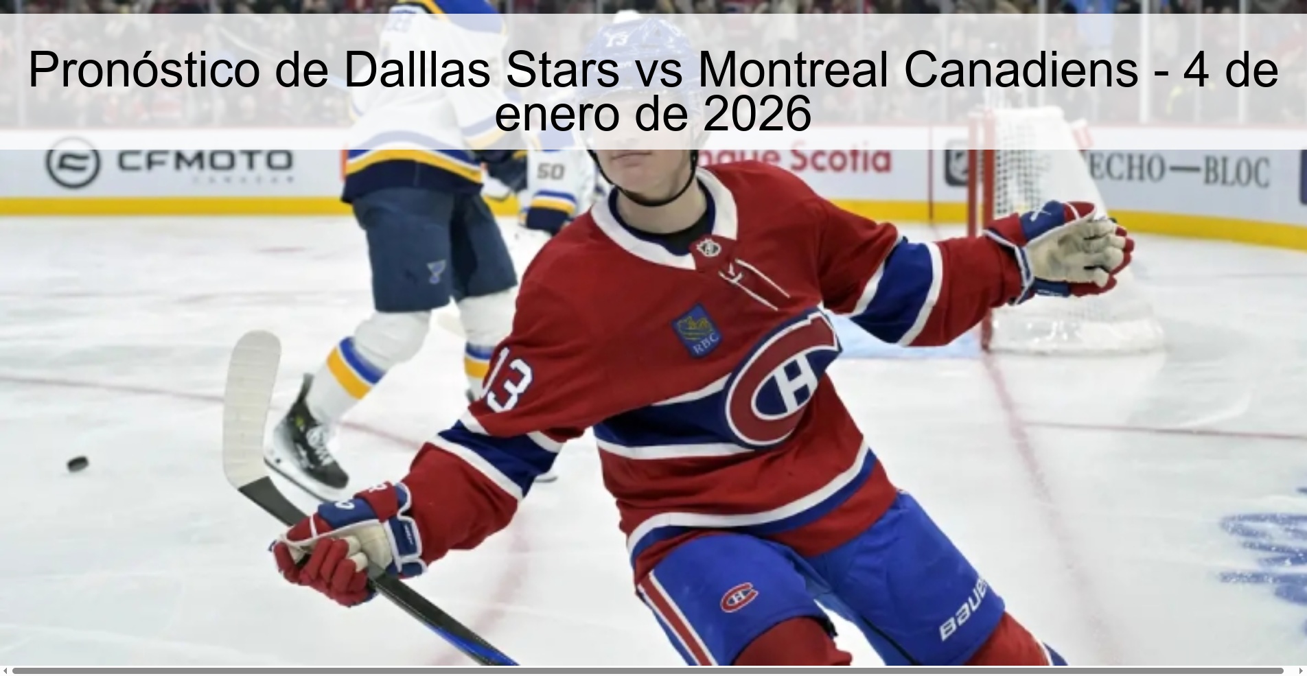 Pronóstico de Dalllas Stars vs Montreal Canadiens - 4 de enero de 2026