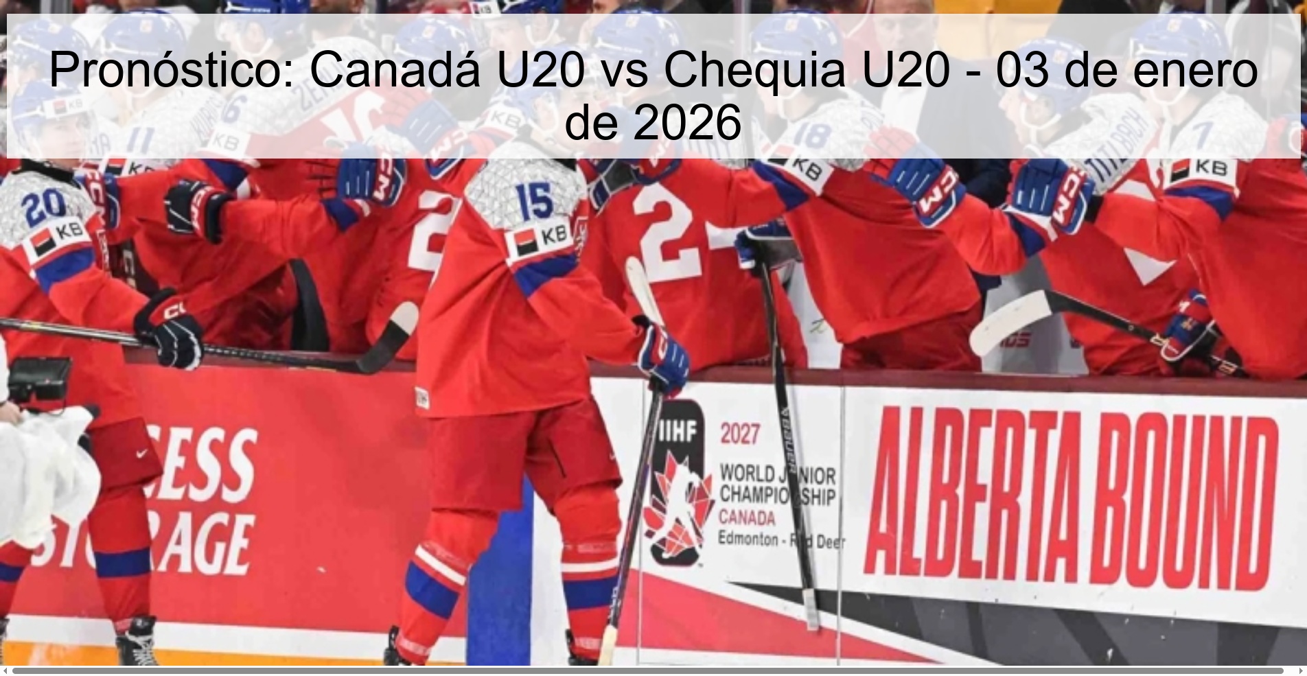 Pronóstico: Canadá U20 vs Chequia U20 - 03 de enero de 2026