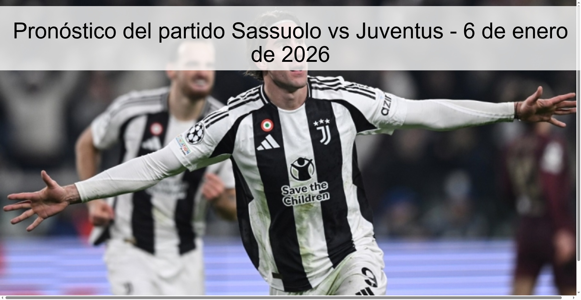 Sassuolo vs Juventus Prediction – January 6, 2026