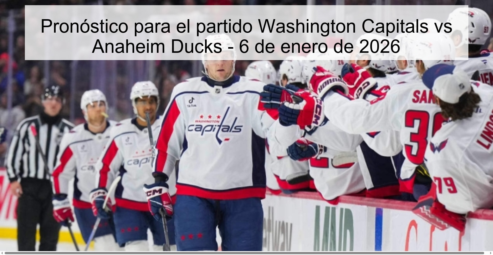 Prediction for the game Washington Capitals vs Anaheim Ducks - January 6, 2026