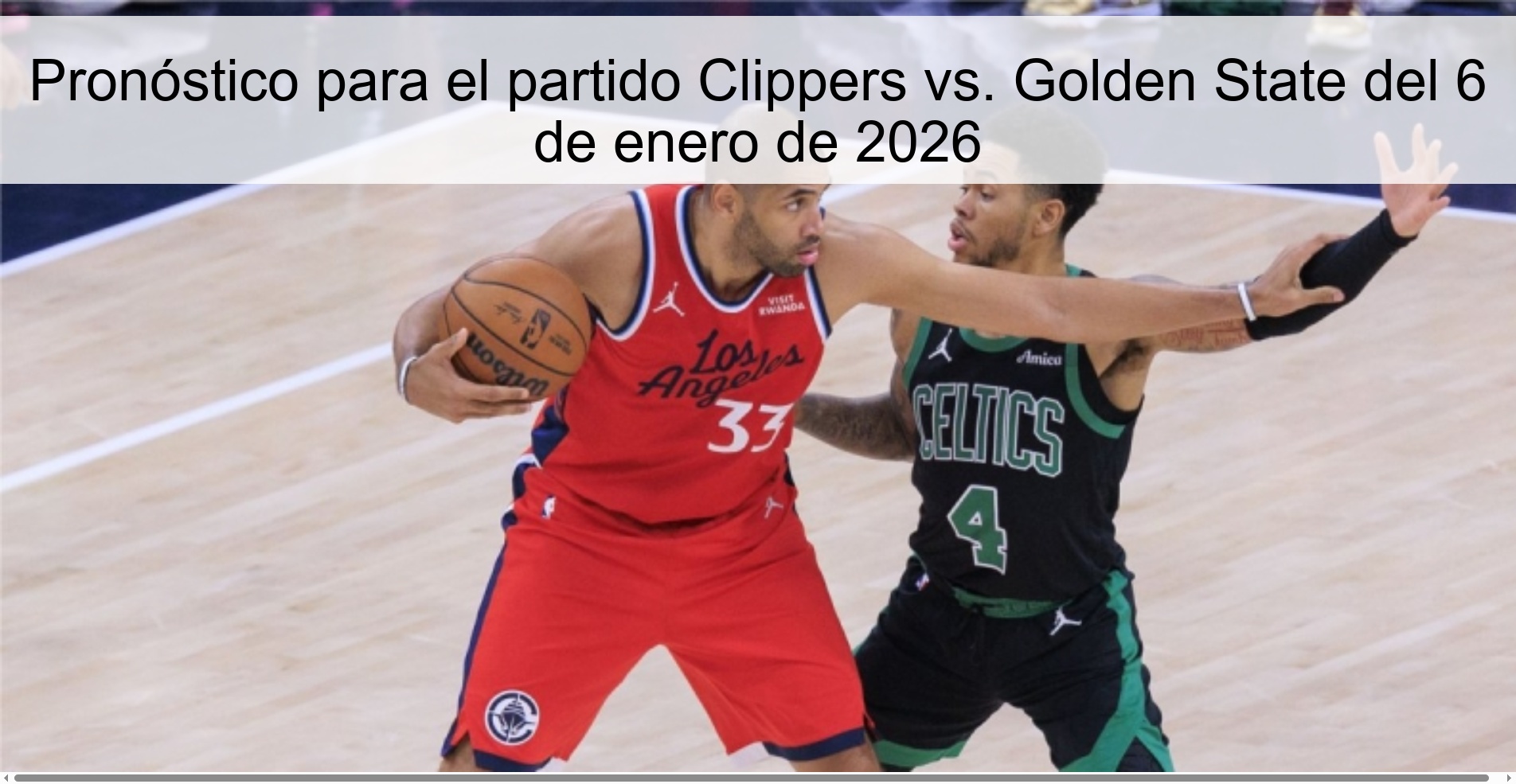 Prediction for the Clippers vs. Golden State from January 6, 2026