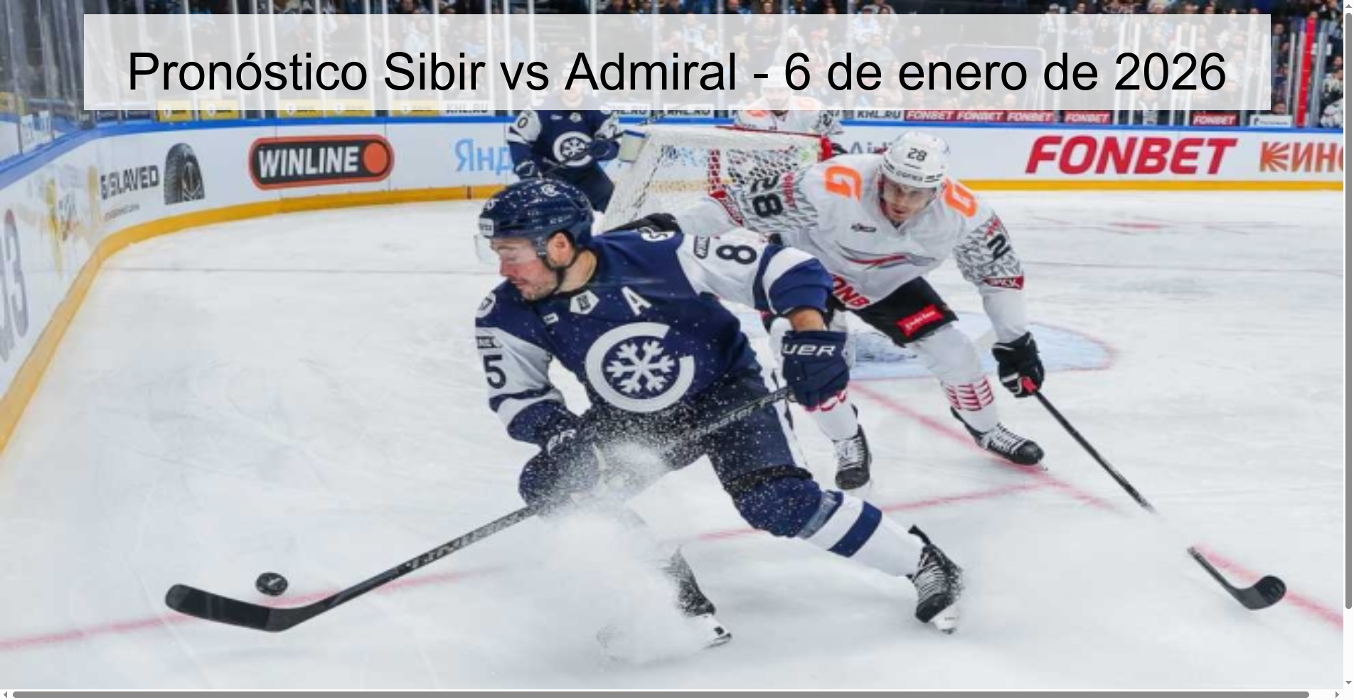 Pronóstico Sibir vs Admiral - 6 de enero de 2026
