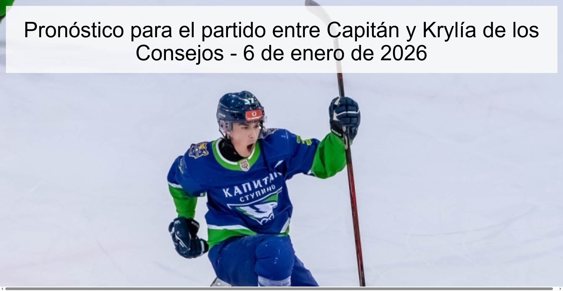 Pronóstico para el partido entre Capitán y Krylía de los Consejos - 6 de enero de 2026