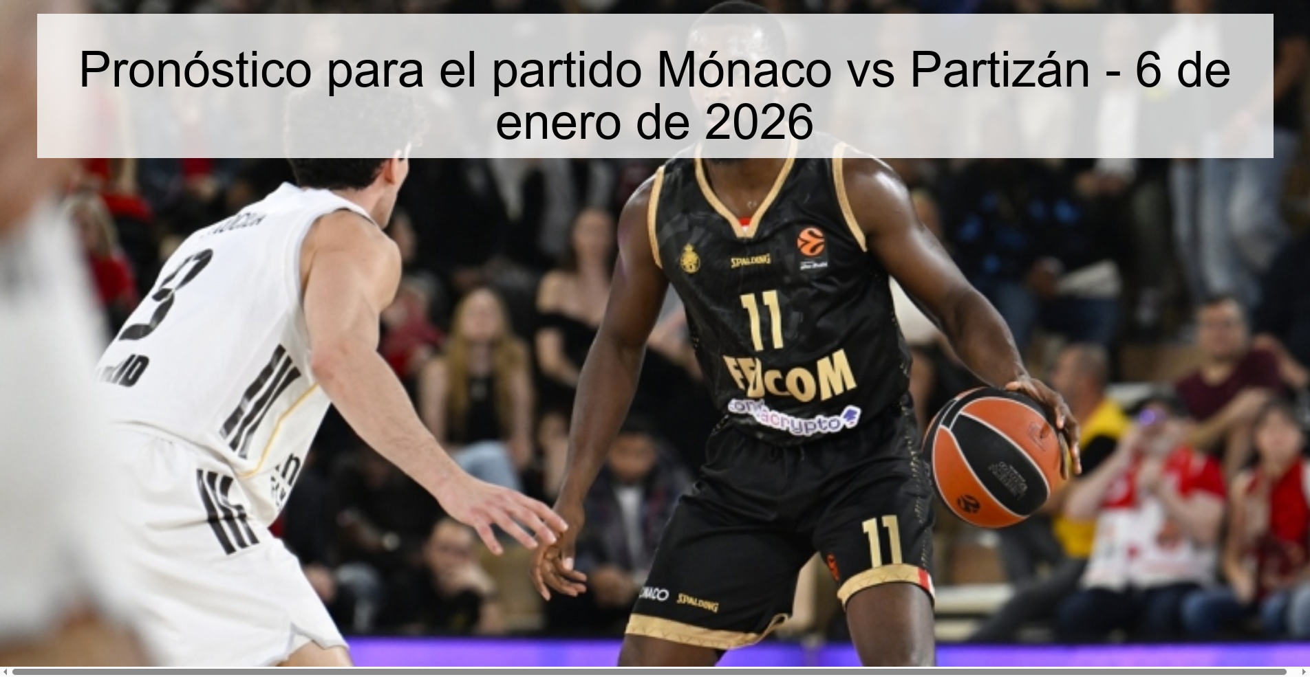 Pronóstico para el partido Mónaco vs Partizán - 6 de enero de 2026