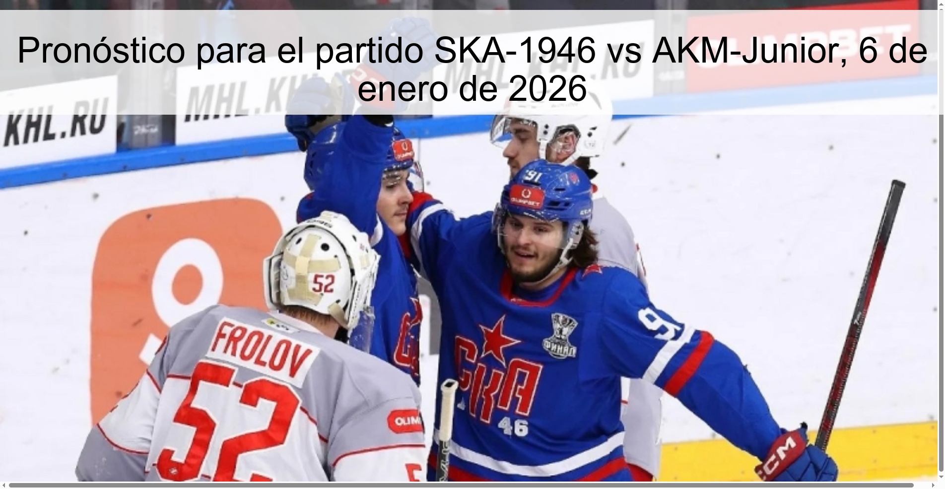 Prediction for the match SKA-1946 vs AKM-Junior, January 6, 2026