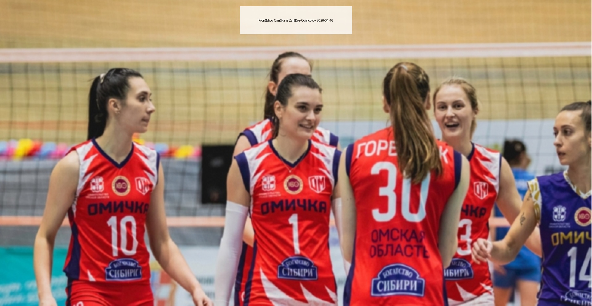Pronóstico: Omička vs Zaréčye-Odincovo - 2026-01-16