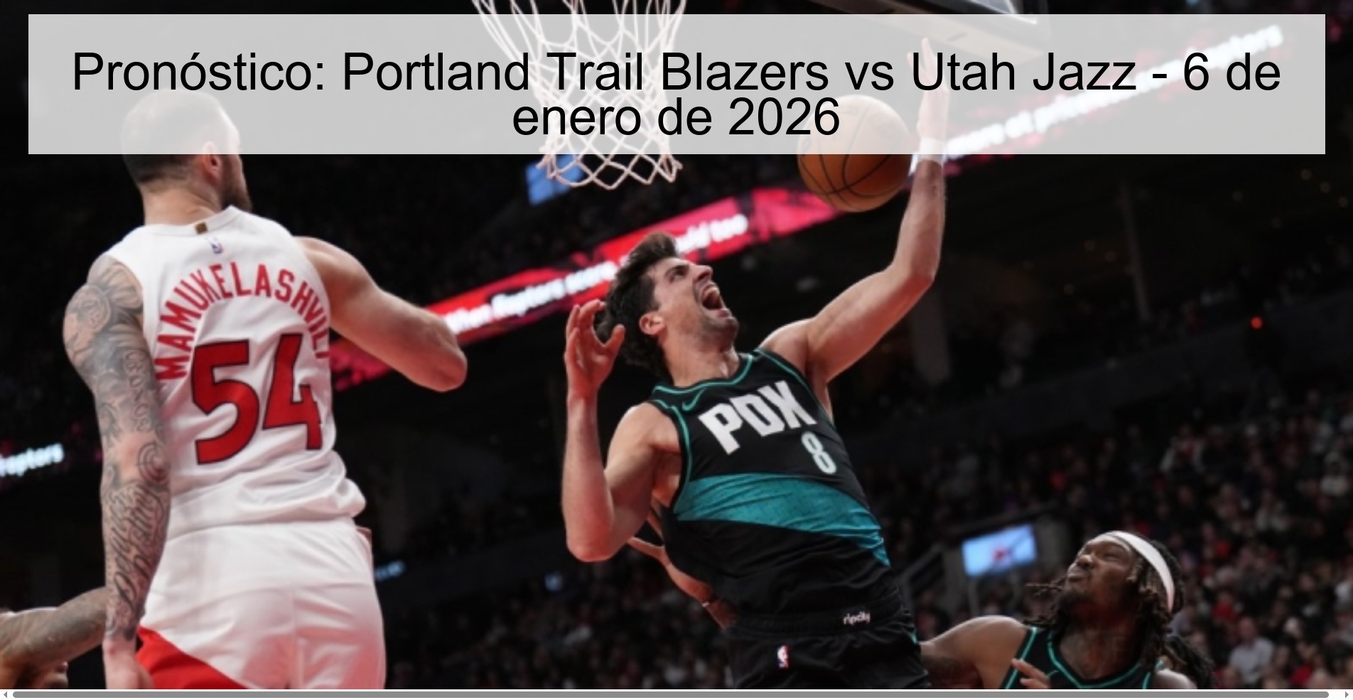 Pronóstico: Portland Trail Blazers vs Utah Jazz - 6 de enero de 2026