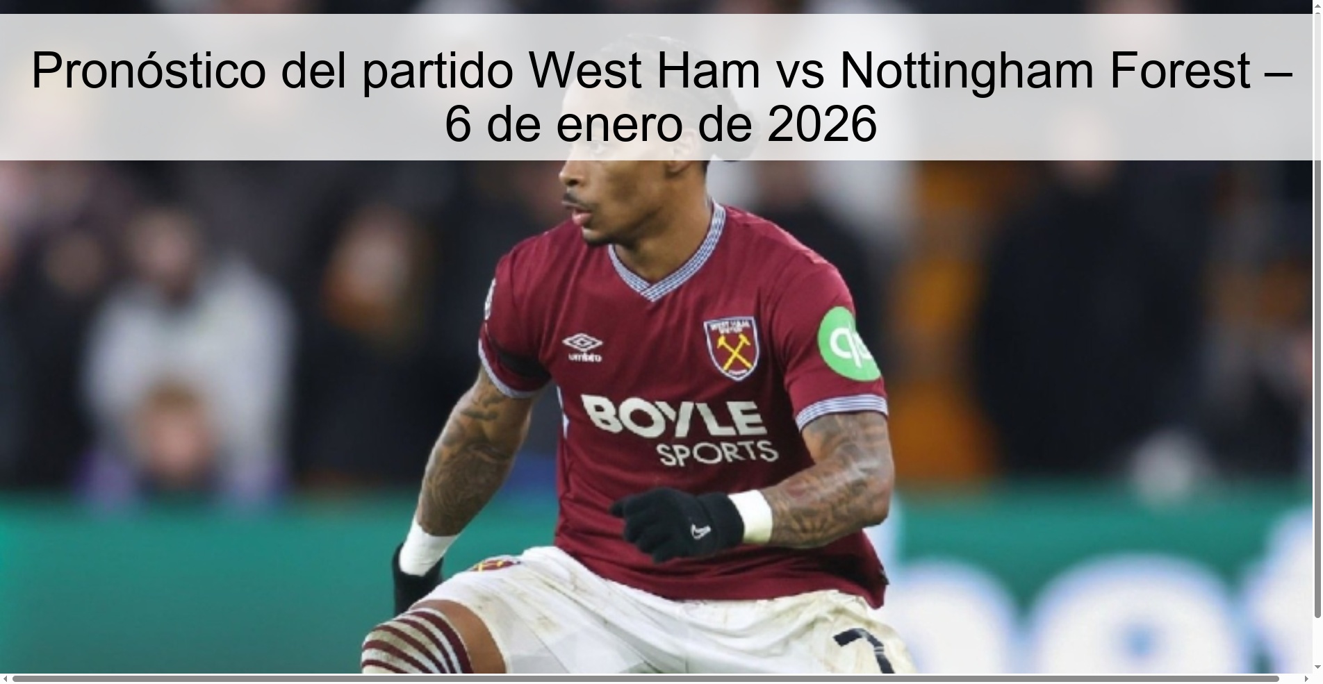 West Ham vs Nottingham Forest Prediction – January 6, 2026