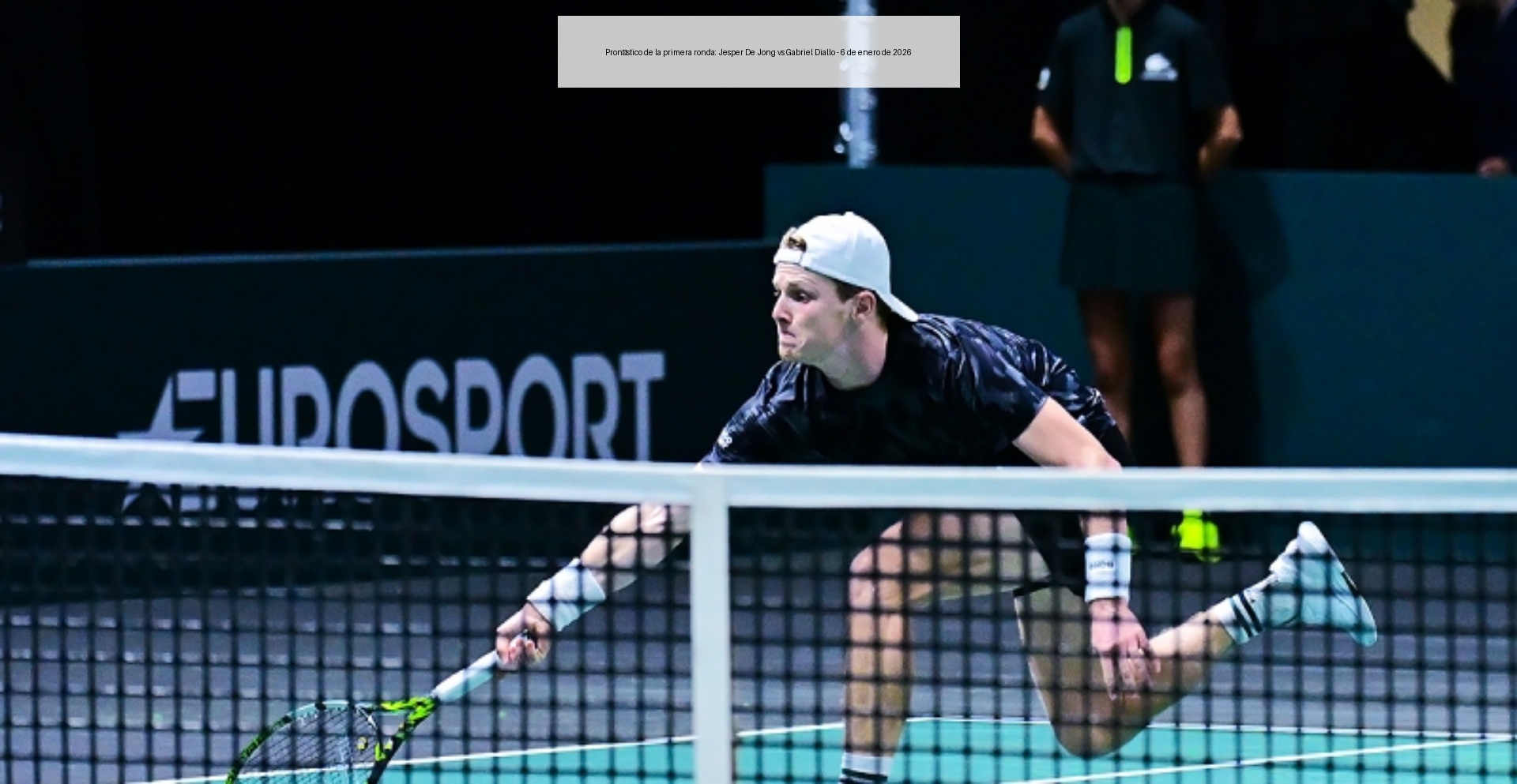 Pronóstico de la primera ronda: Jesper De Jong vs Gabriel Diallo - 6 de enero de 2026 Pronóstico de la primera ronda: Jesper De Jong vs Gabriel Diallo - 6 de enero de 2026