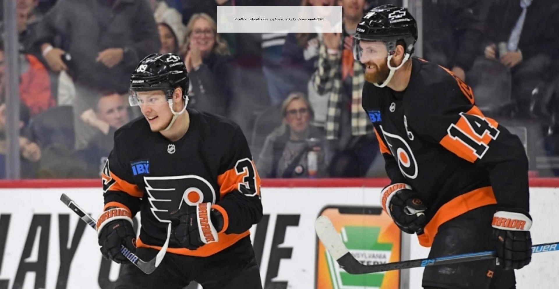 Pronóstico: Filadelfia Flyers vs Anaheim Ducks - 7 de enero de 2026