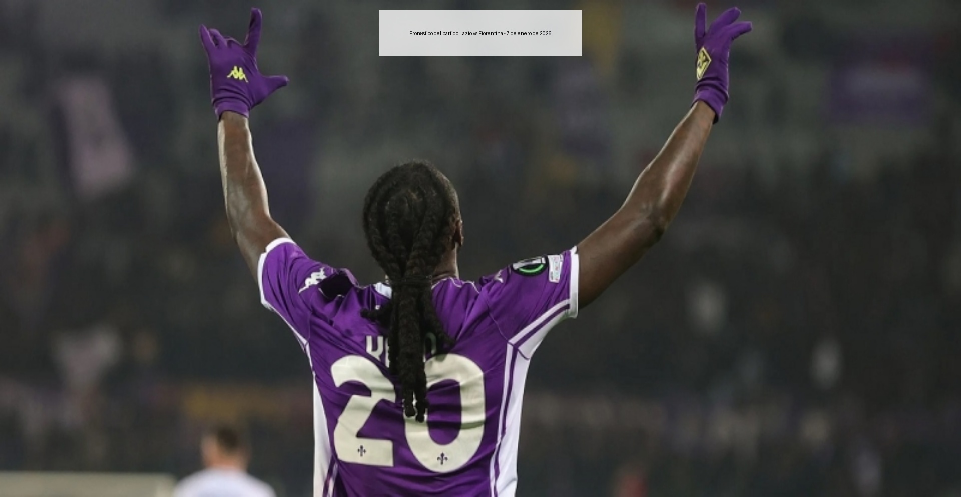 Lazio vs Fiorentina Prediction – January 7, 2026