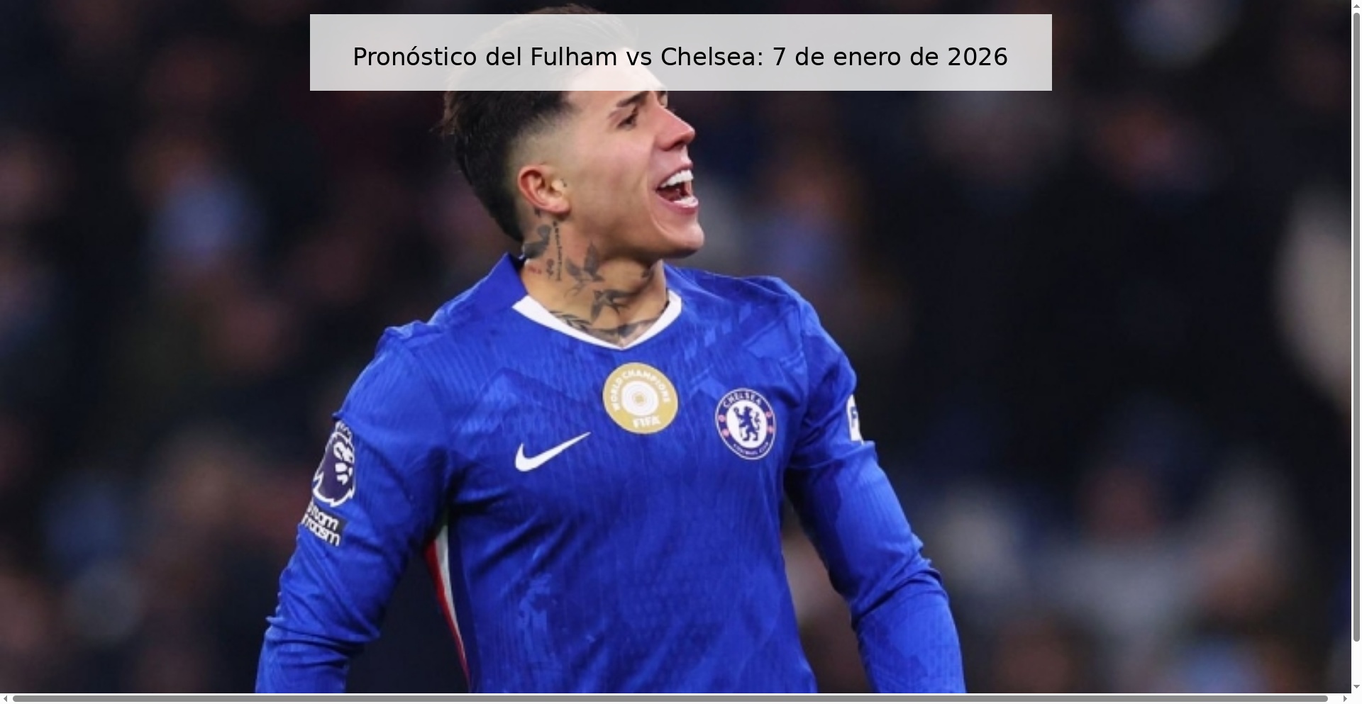 Fulham vs Chelsea Prediction: January 7, 2026