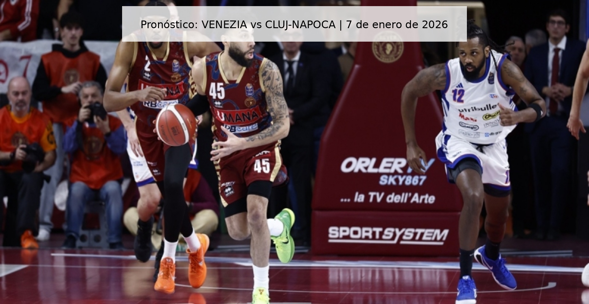 Pronóstico: VENEZIA vs CLUJ-NAPOCA | 7 de enero de 2026 Pronóstico: VENEZIA vs CLUJ-NAPOCA | 7 de enero de 2026