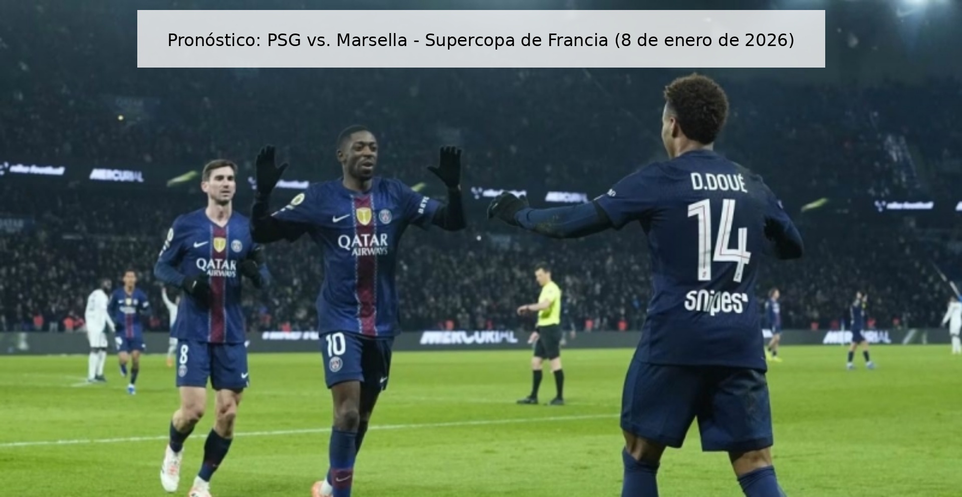 Prediction: PSG vs. Marseille - French Super Cup (January 8, 2026)