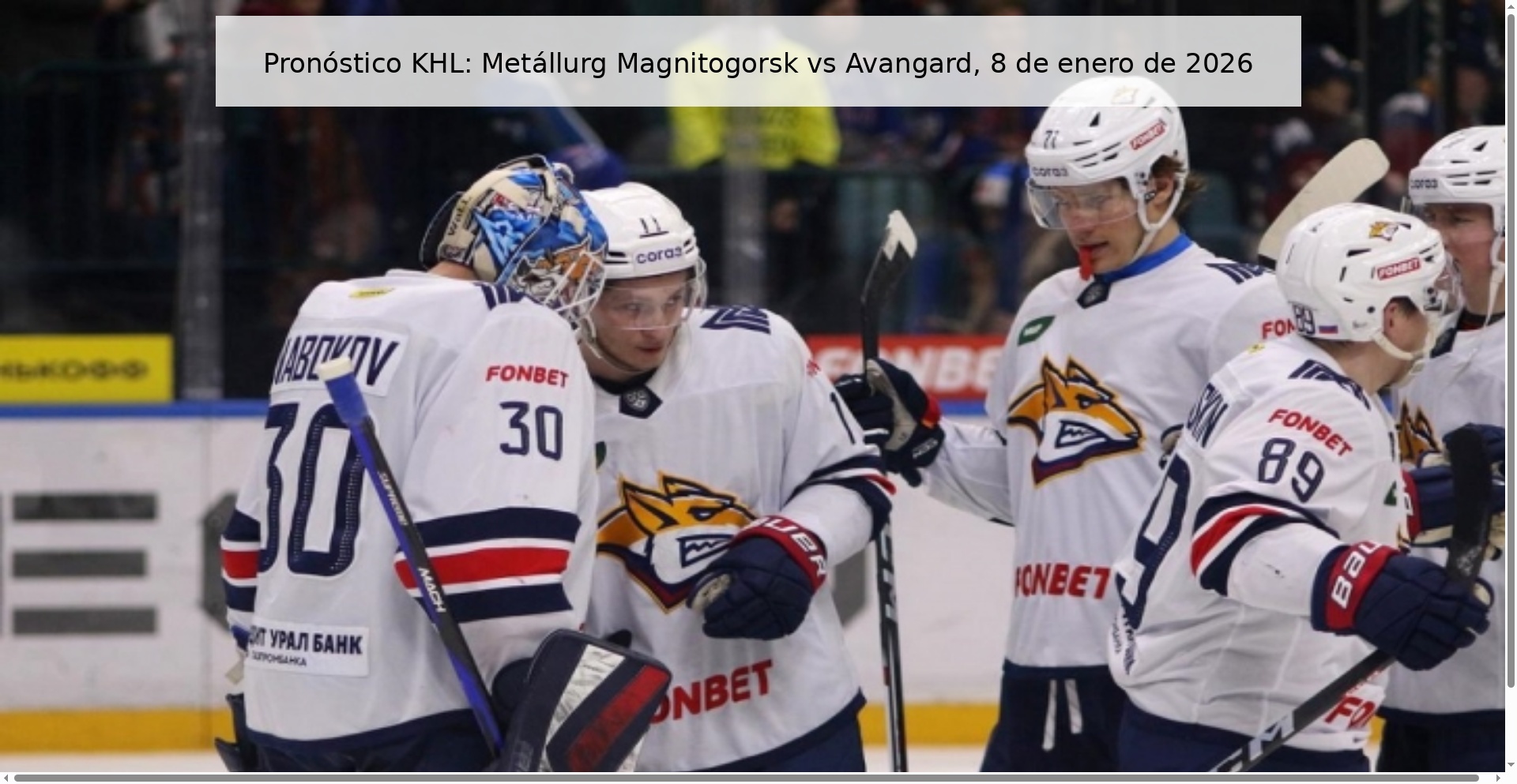 KHL Prediction: Metállurg Magnitogorsk vs Avangard, January 8, 2026