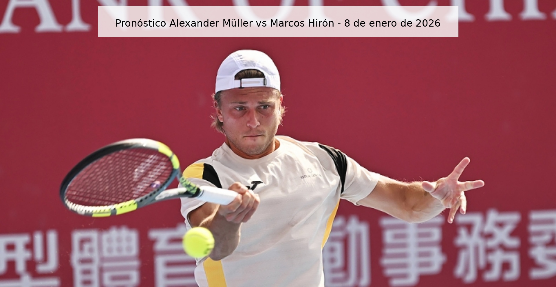 Pronóstico Alexander Müller vs Marcos Hirón - 8 de enero de 2026 Pronóstico Alexander Müller vs Marcos Hirón - 8 de enero de 2026