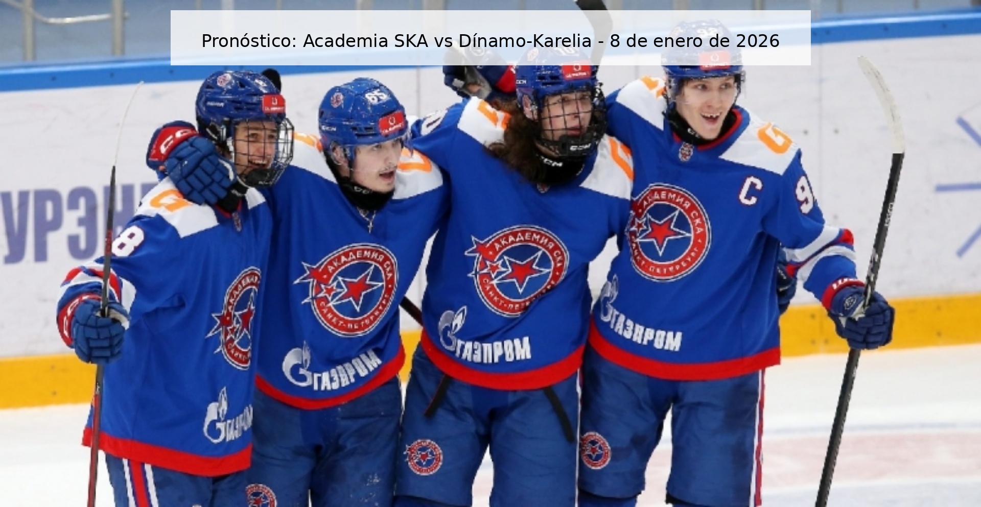 Prediction: SKA Academy vs Dinamo-Karelia – January 8, 2026