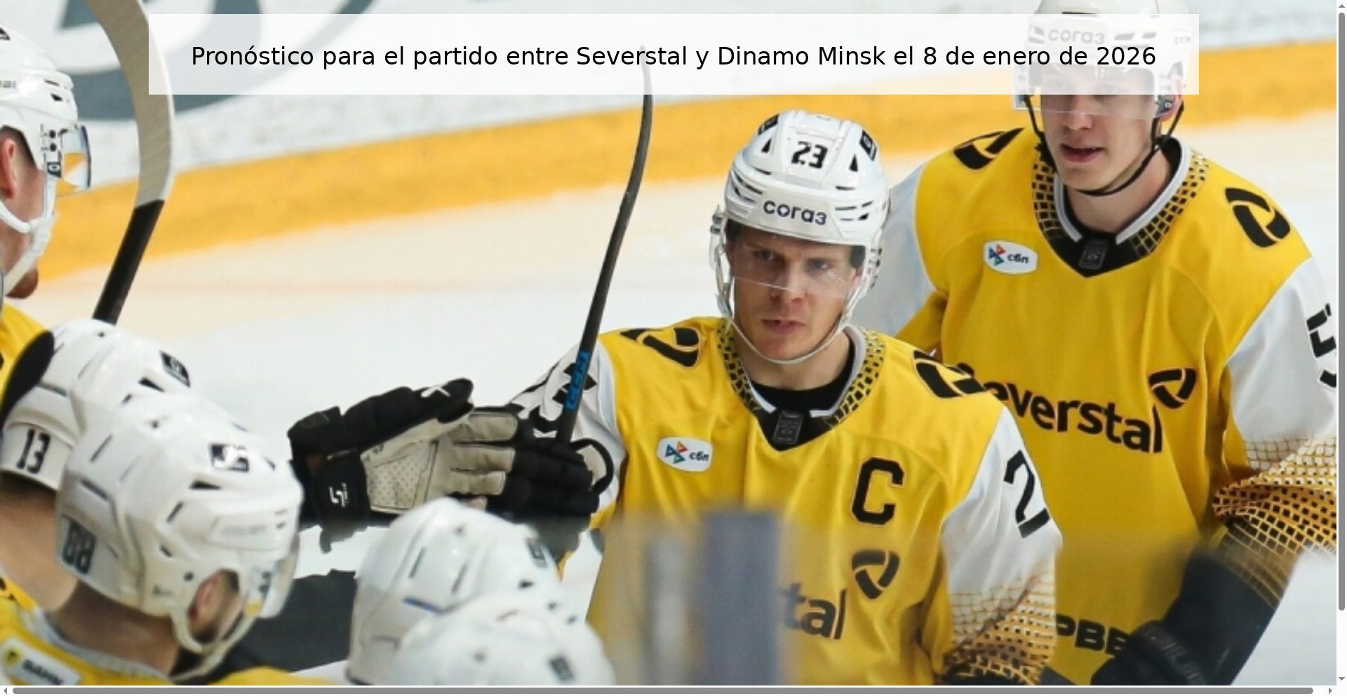 Prediction for the match between Severstal and Dinamo Minsk on January 8, 2026