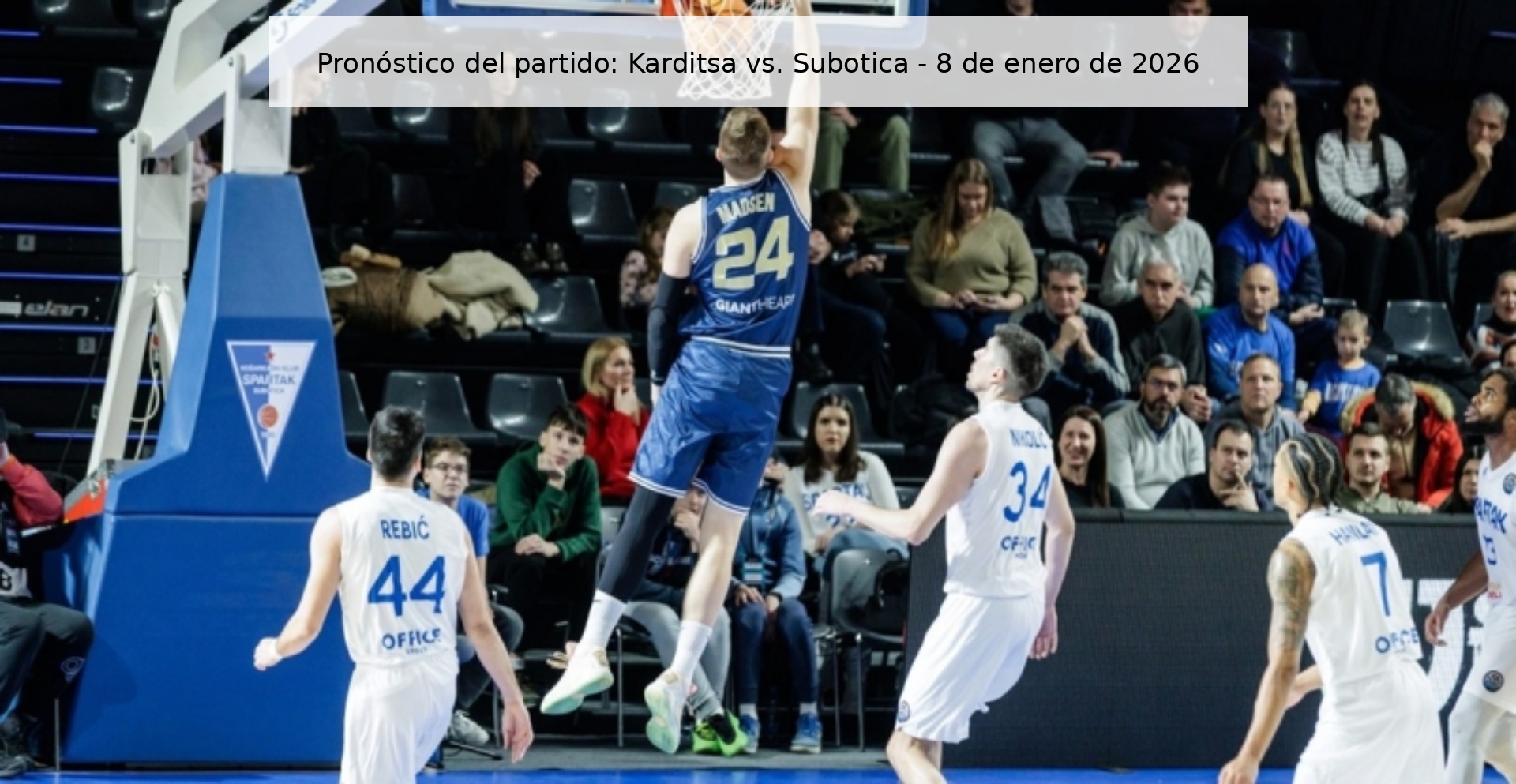 Pronóstico del partido: Karditsa vs. Subotica - 8 de enero de 2026