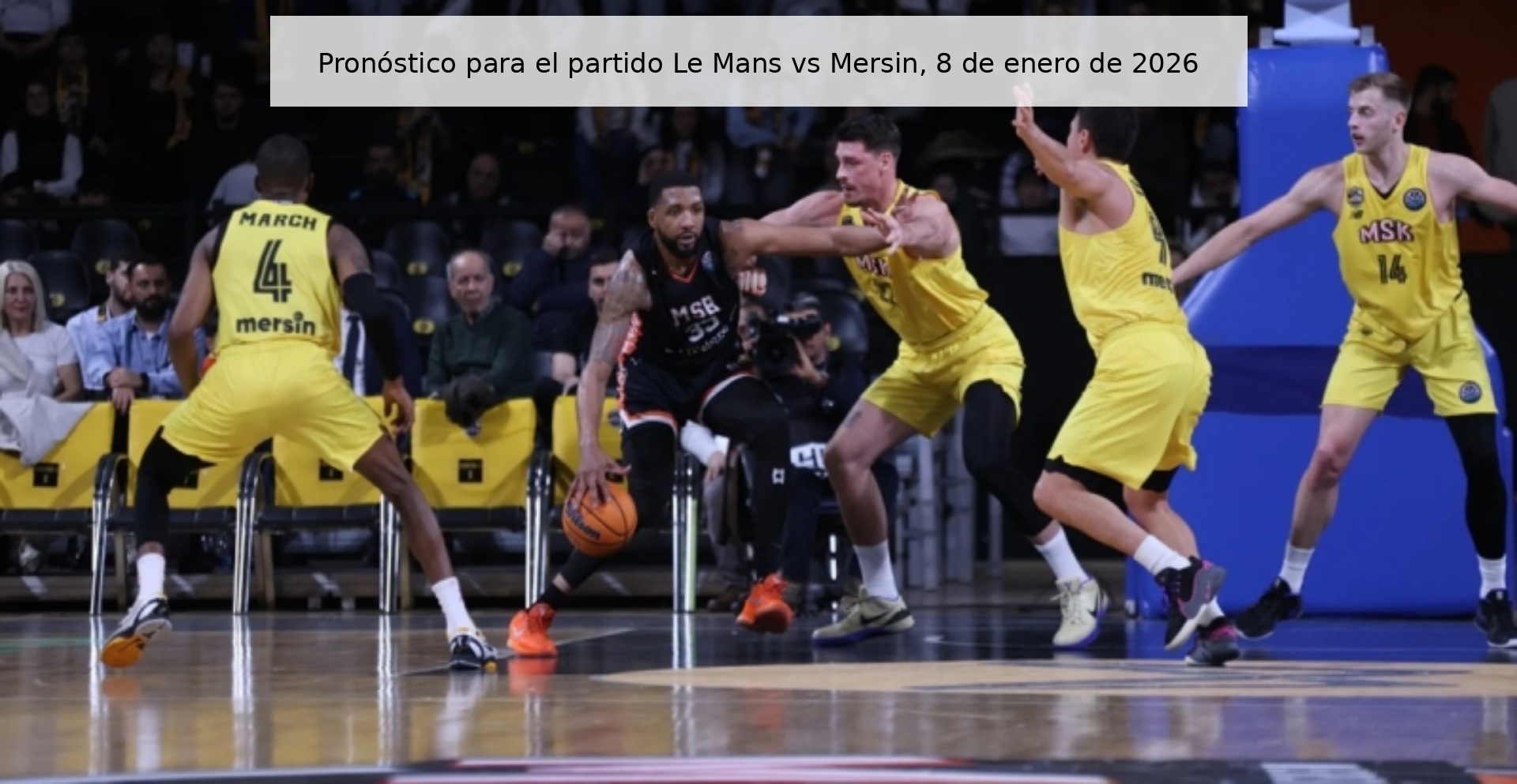 Prediction for the match Le Mans vs Mersin, January 8, 2026