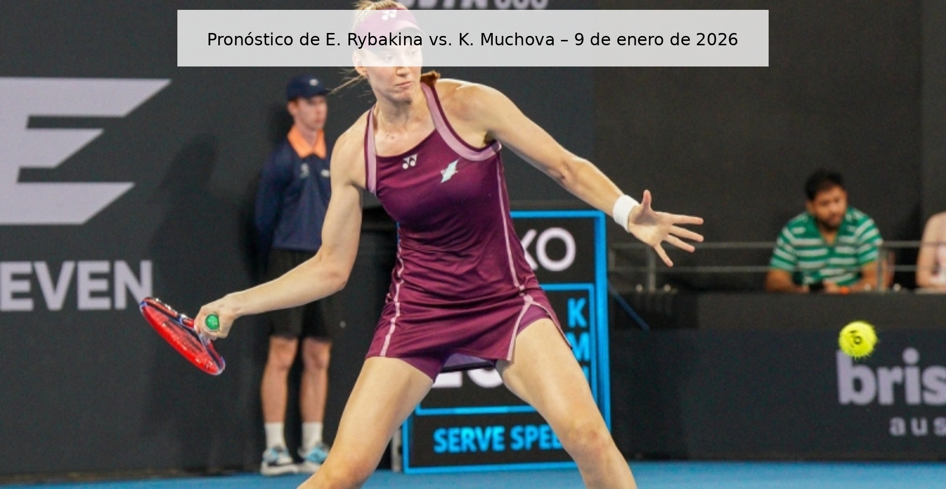 Prediction of E. Rybakina vs. K. Muchova – January 9, 2026