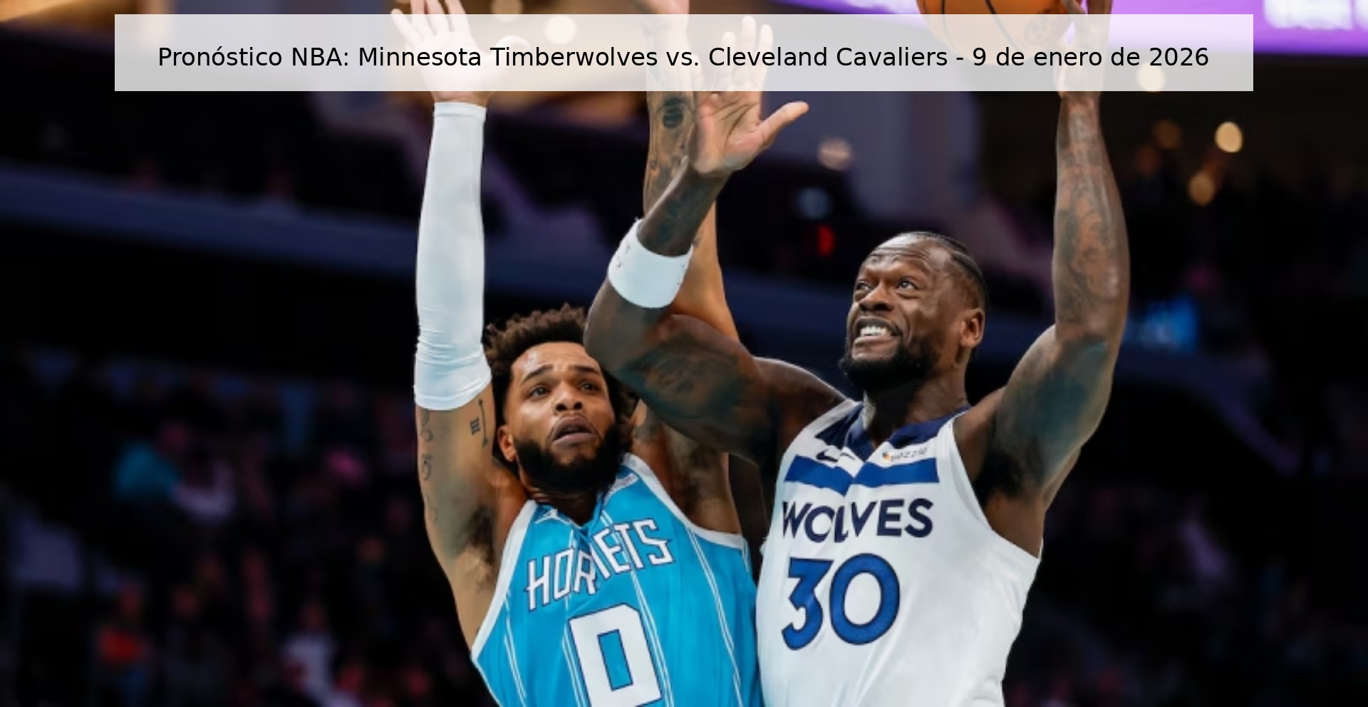 NBA Prediction: Minnesota Timberwolves vs. Cleveland Cavaliers – January 9, 2026
