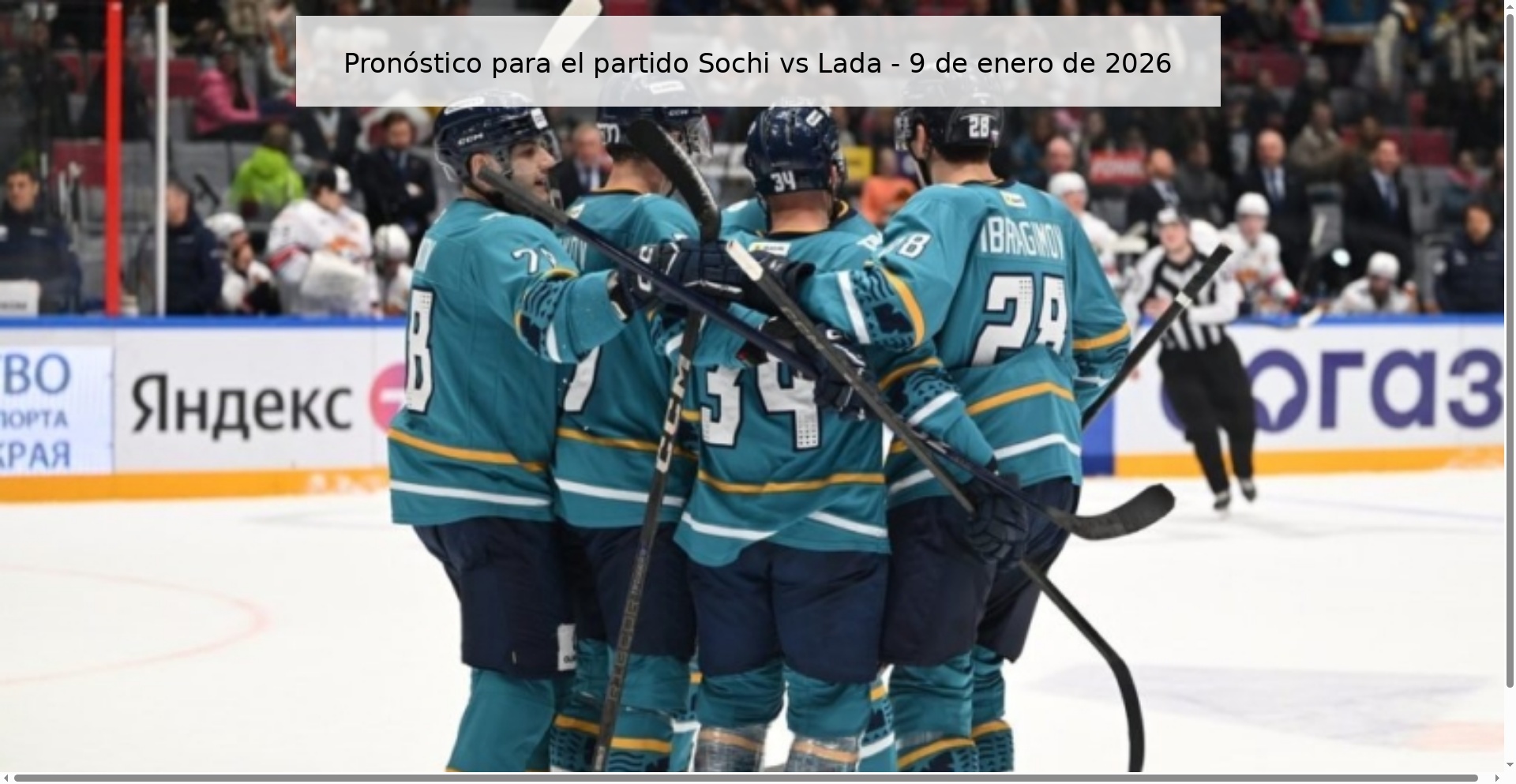 Pronóstico para el partido Sochi vs Lada - 9 de enero de 2026