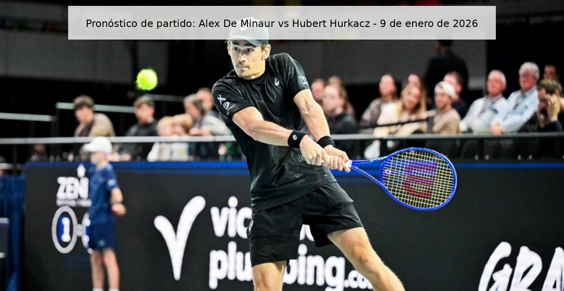 Pronóstico de partido: Alex De Minaur vs Hubert Hurkacz - 9 de enero de 2026