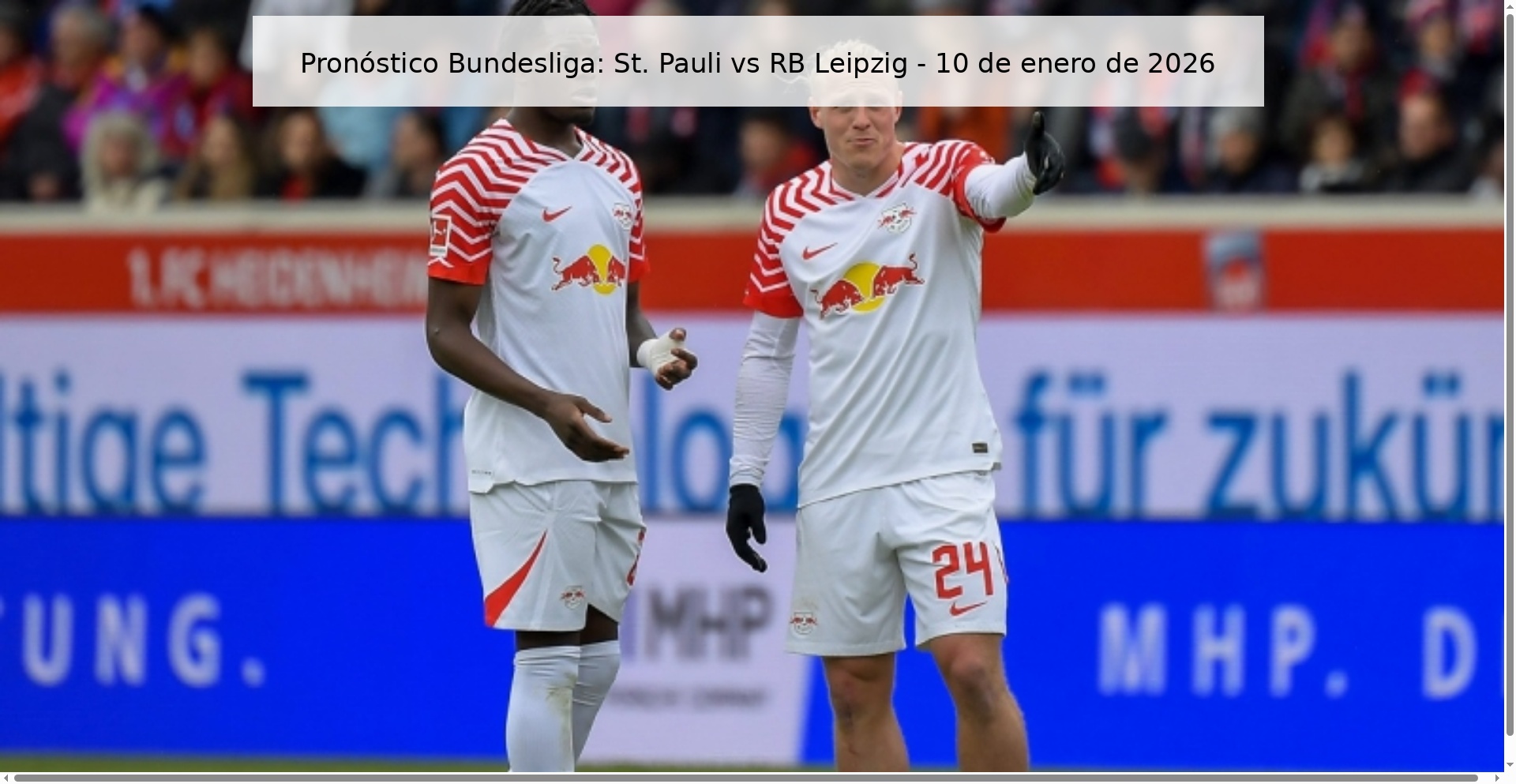 Pronóstico Bundesliga: St. Pauli vs RB Leipzig - 10 de enero de 2026