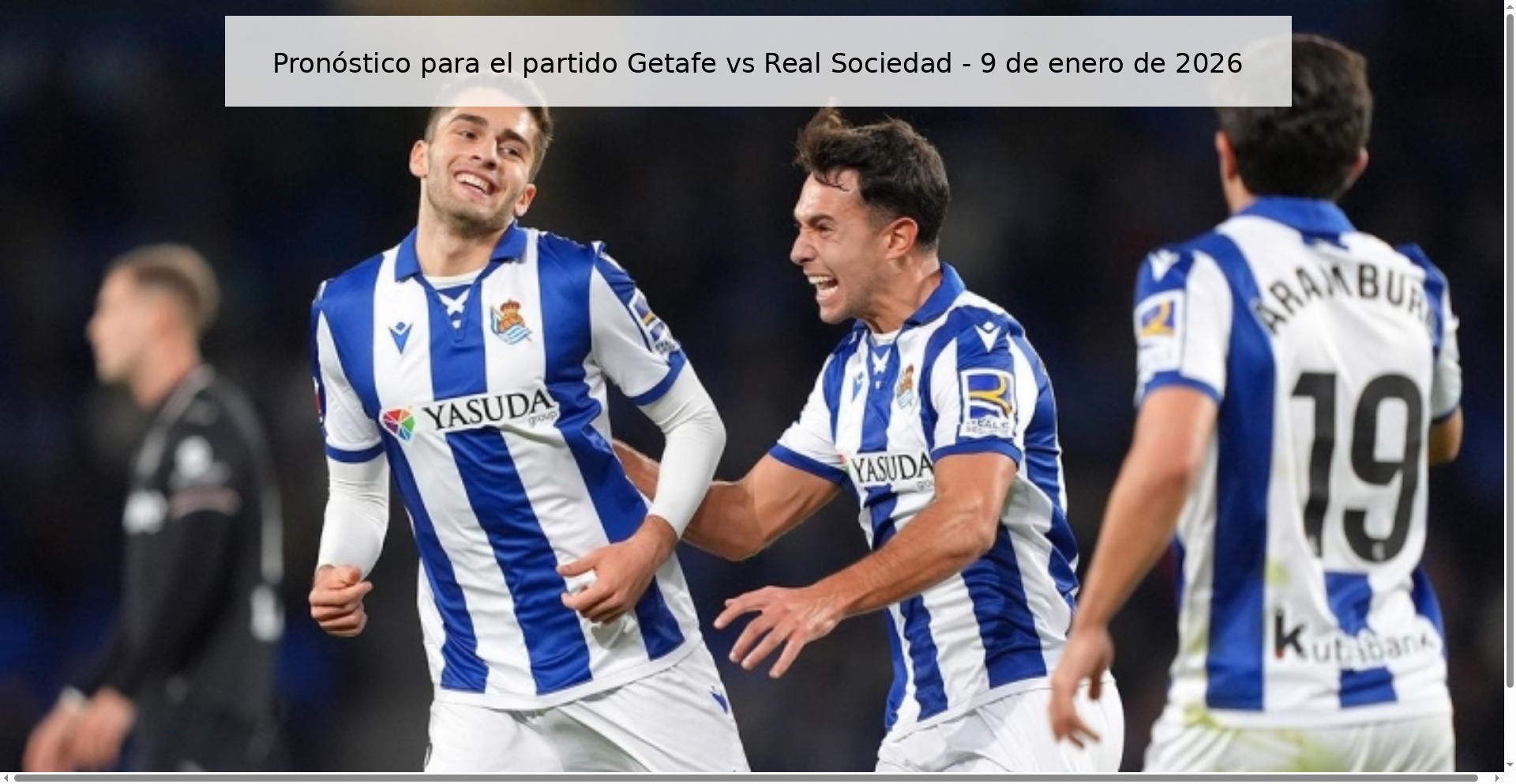 Prediction for the match Getafe vs Real Sociedad - January 9, 2026