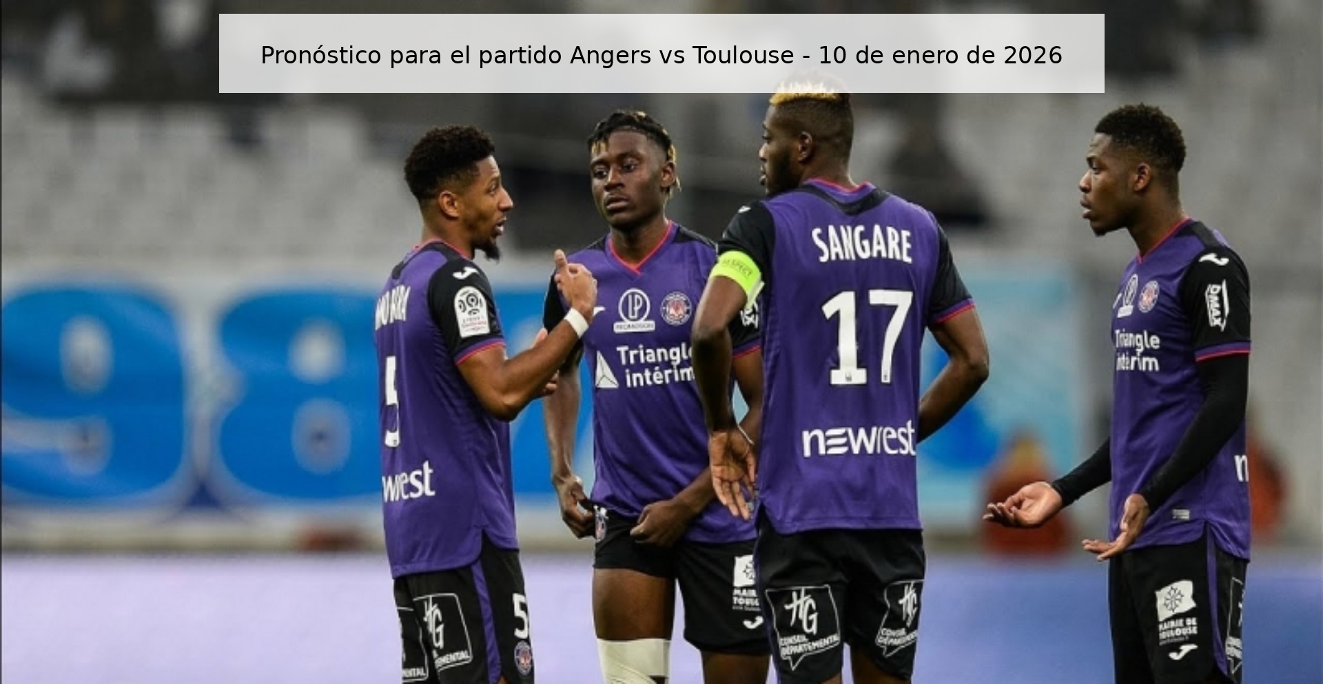 Pronóstico para el partido Angers vs Toulouse - 10 de enero de 2026